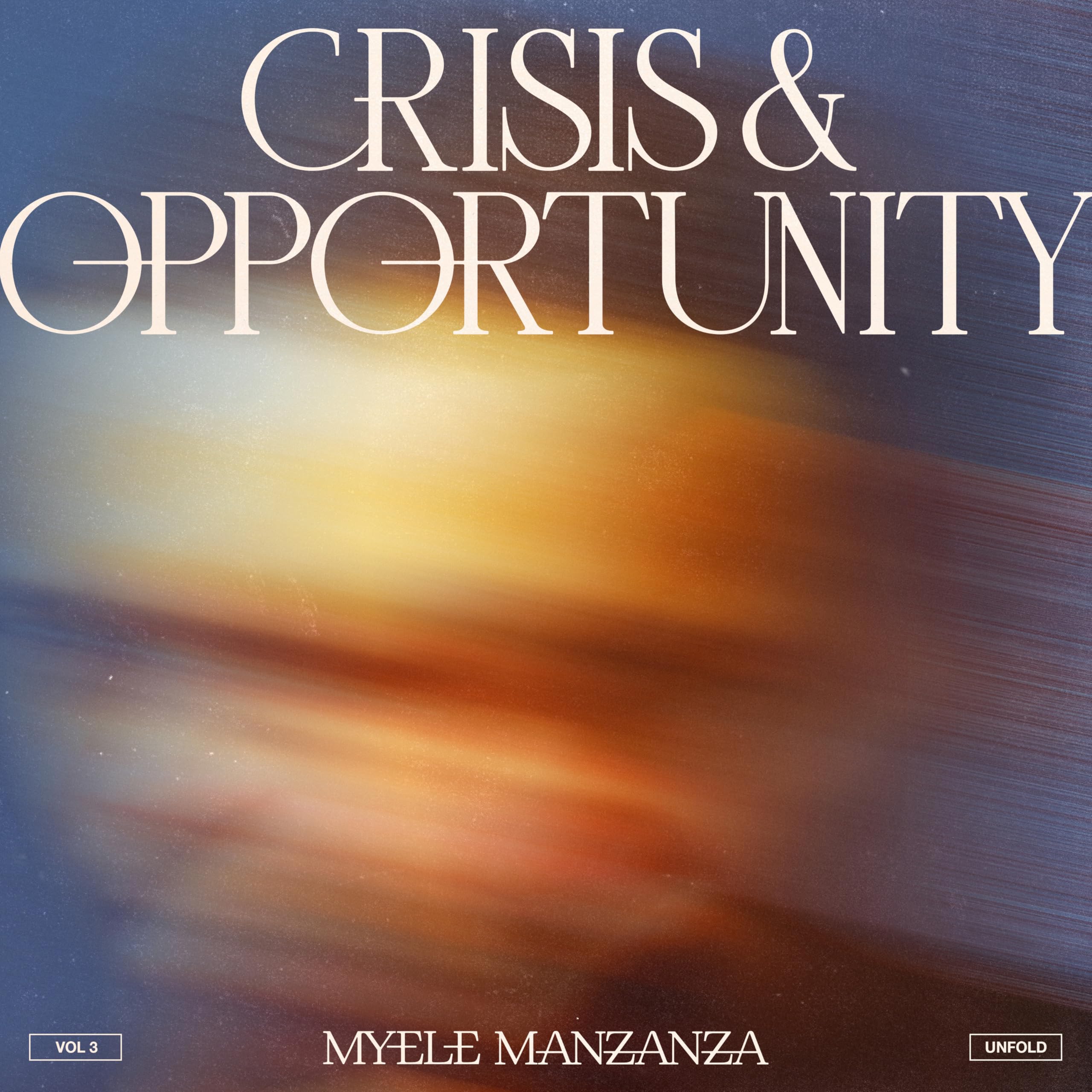 Crisis & Opportunity, Vol.3 ? Unfold [VINYL]