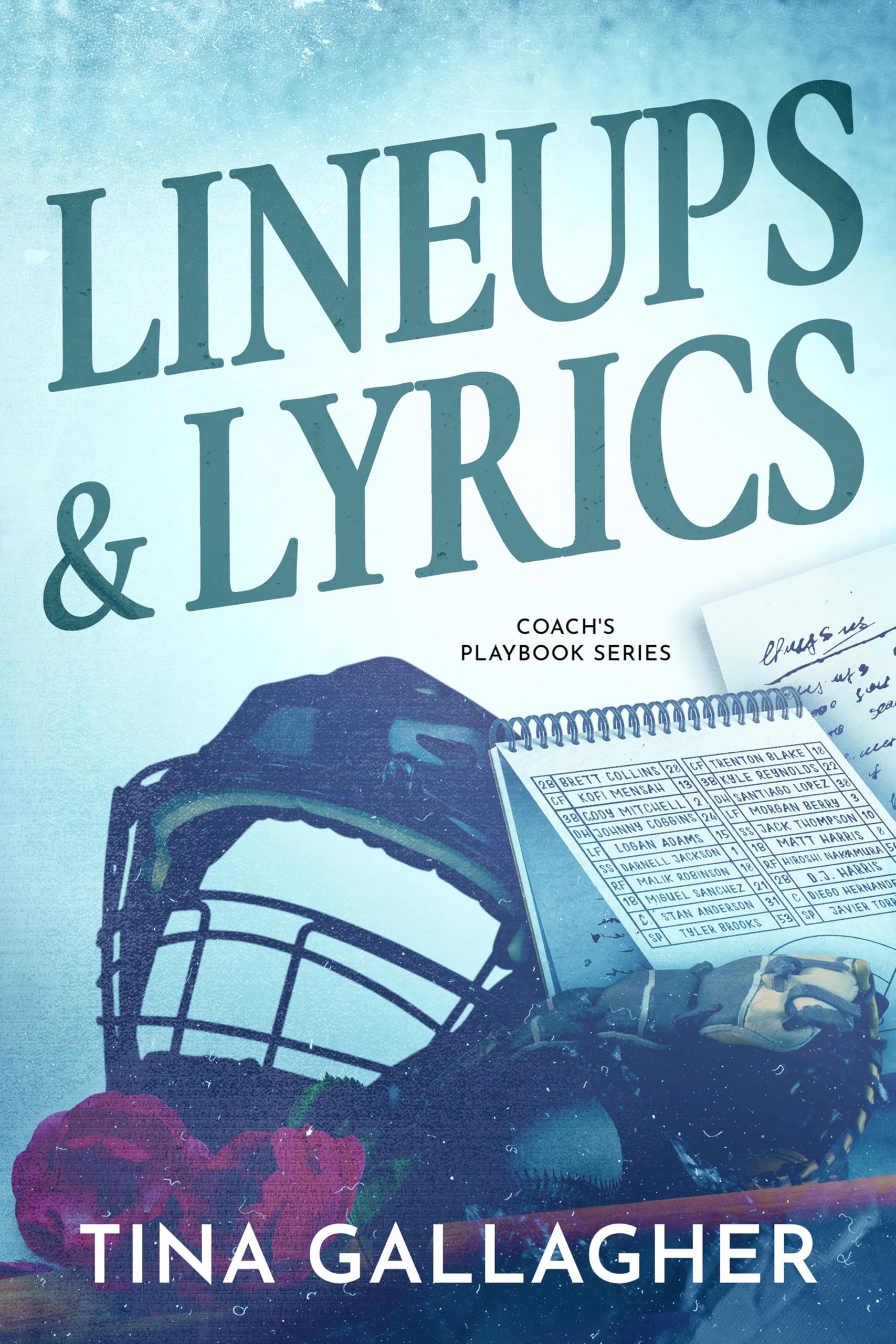 Lineups & Lyrics (Coach’s Playbook Series Book 1)