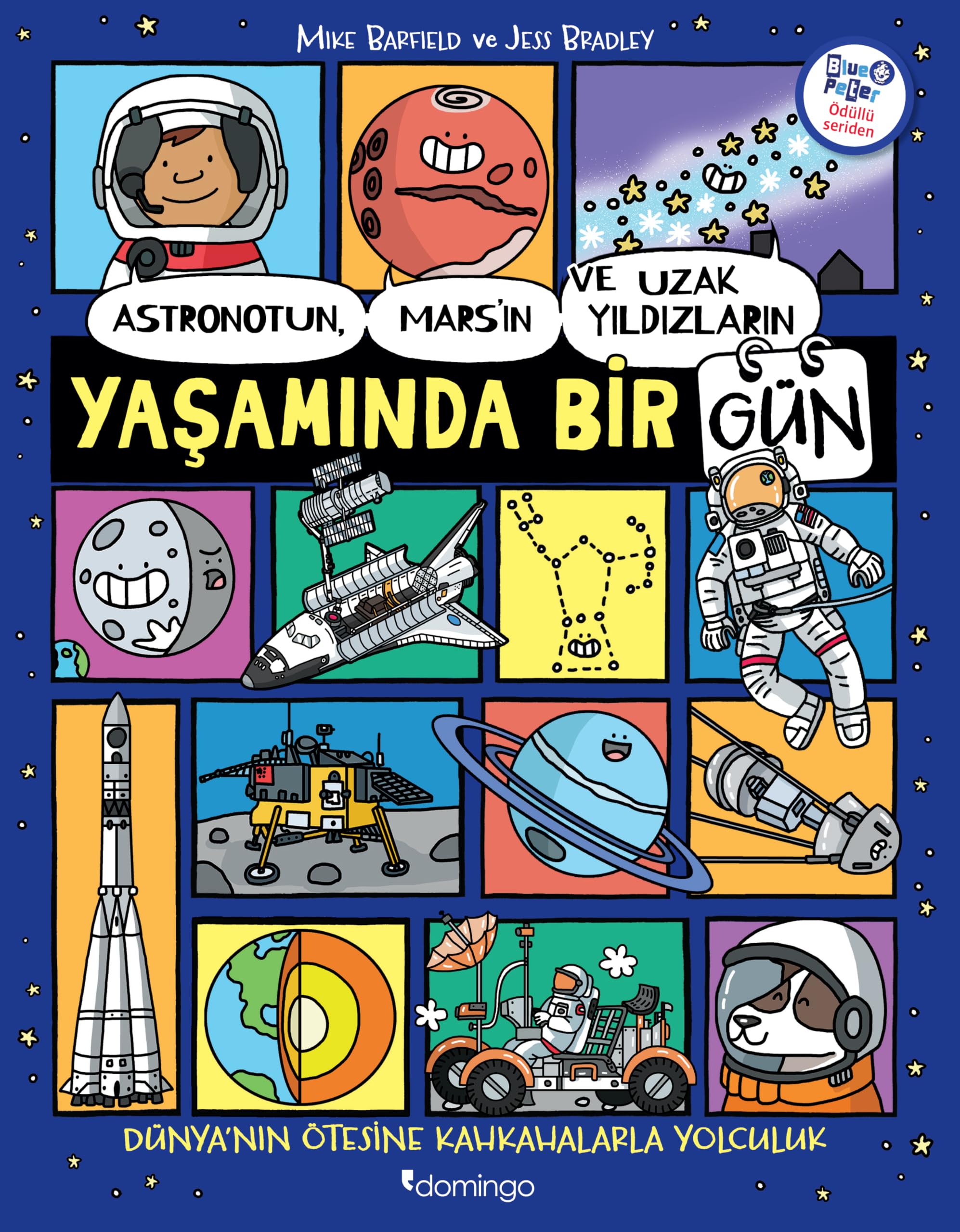 Bir Gün: Astronot, Mars ve Uzak Yıldızların Yaşamı