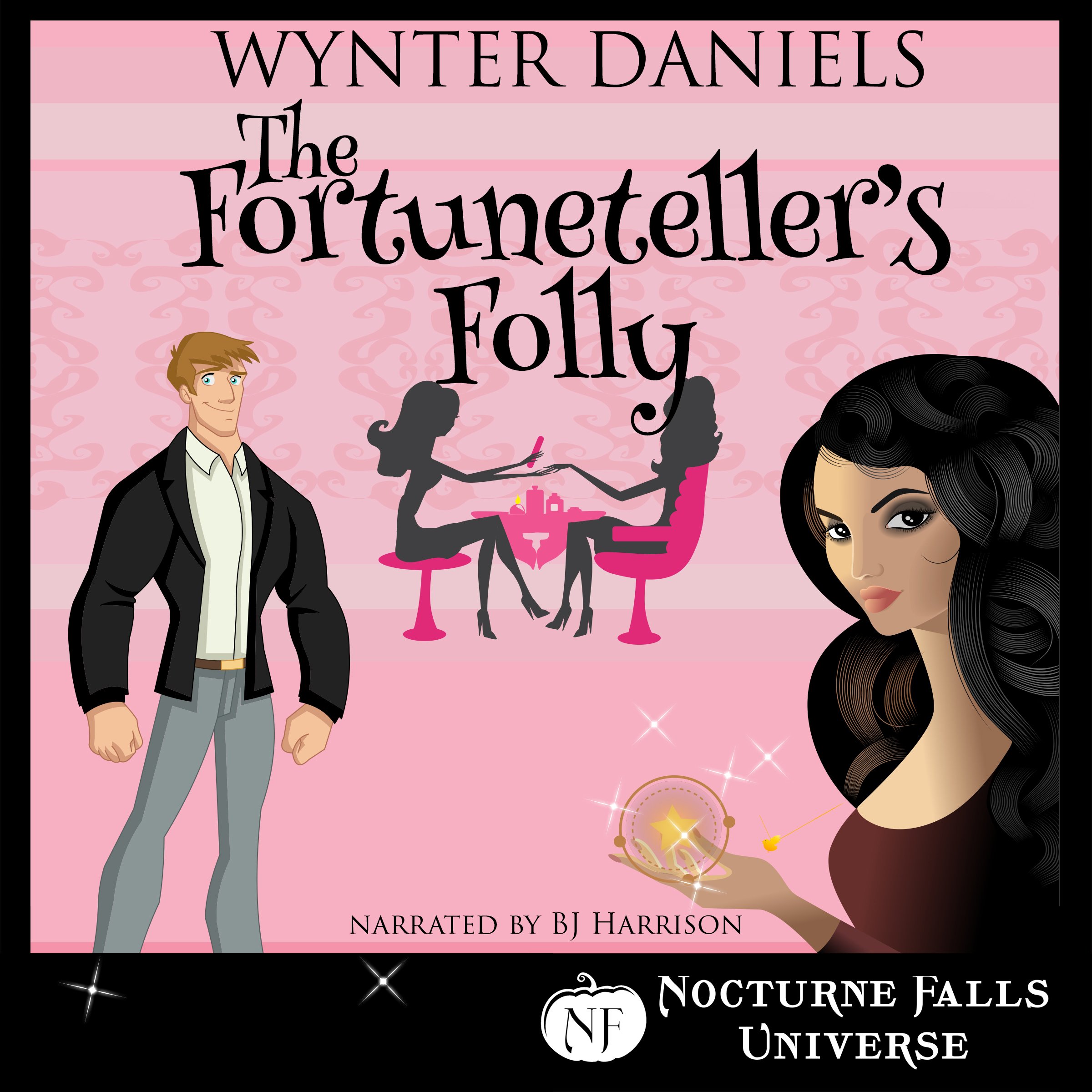 Cover art for The Fortuneteller's Folly: A Nocturne Falls Universe Story