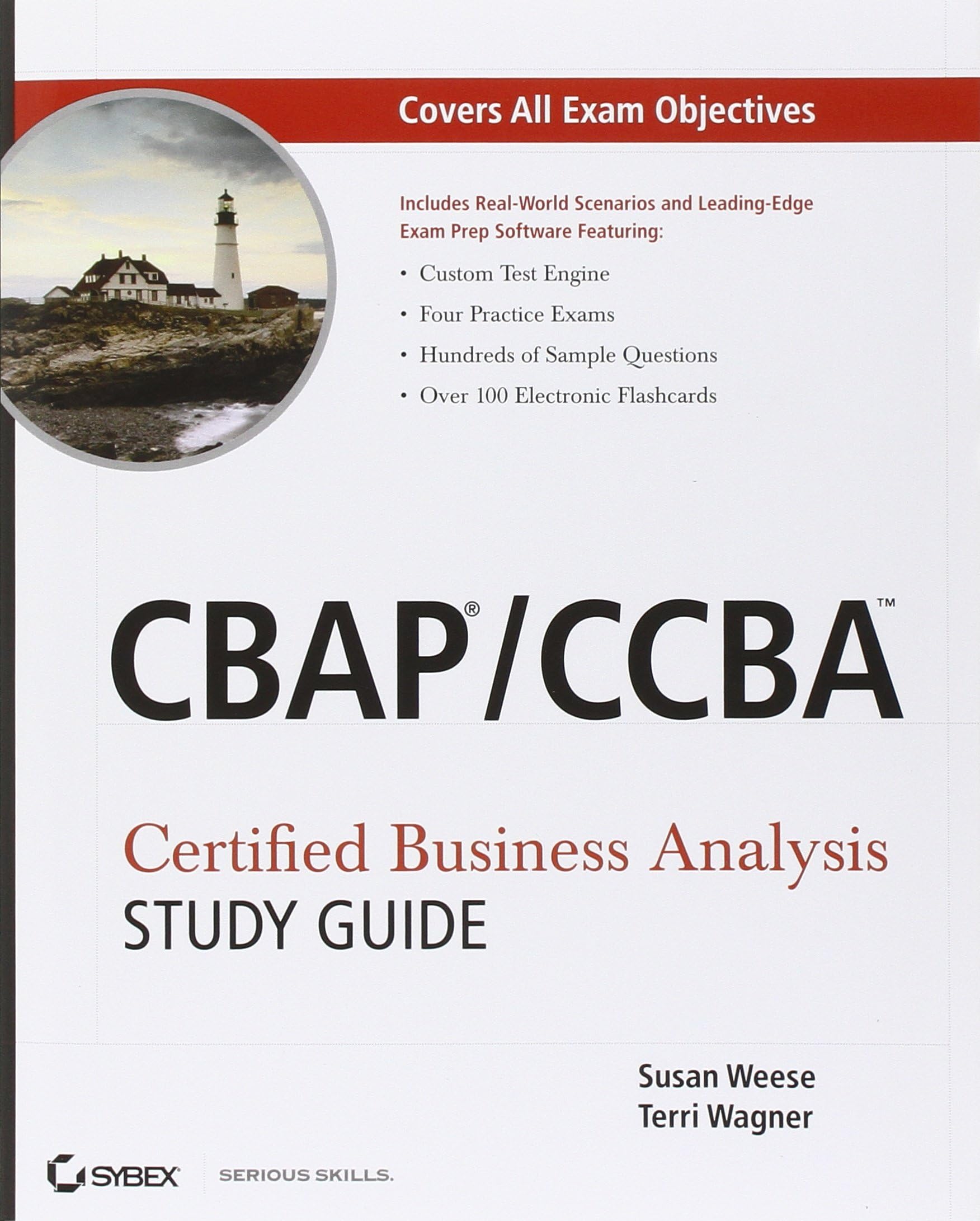 CBAP / CCBA Certified Business Analysis Study Guide 1st Edition