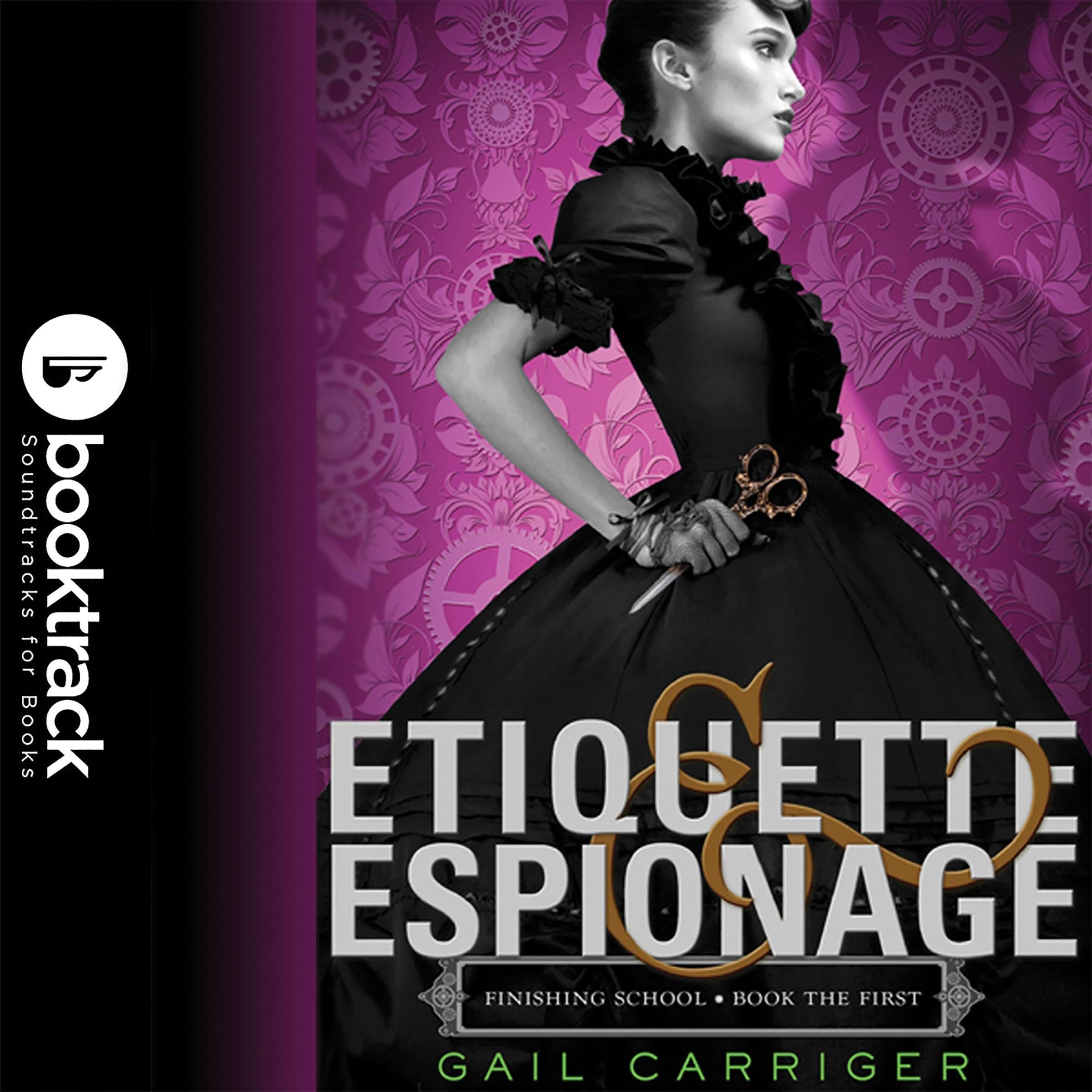 Cover art for Etiquette & Espionage: Booktrack Edition