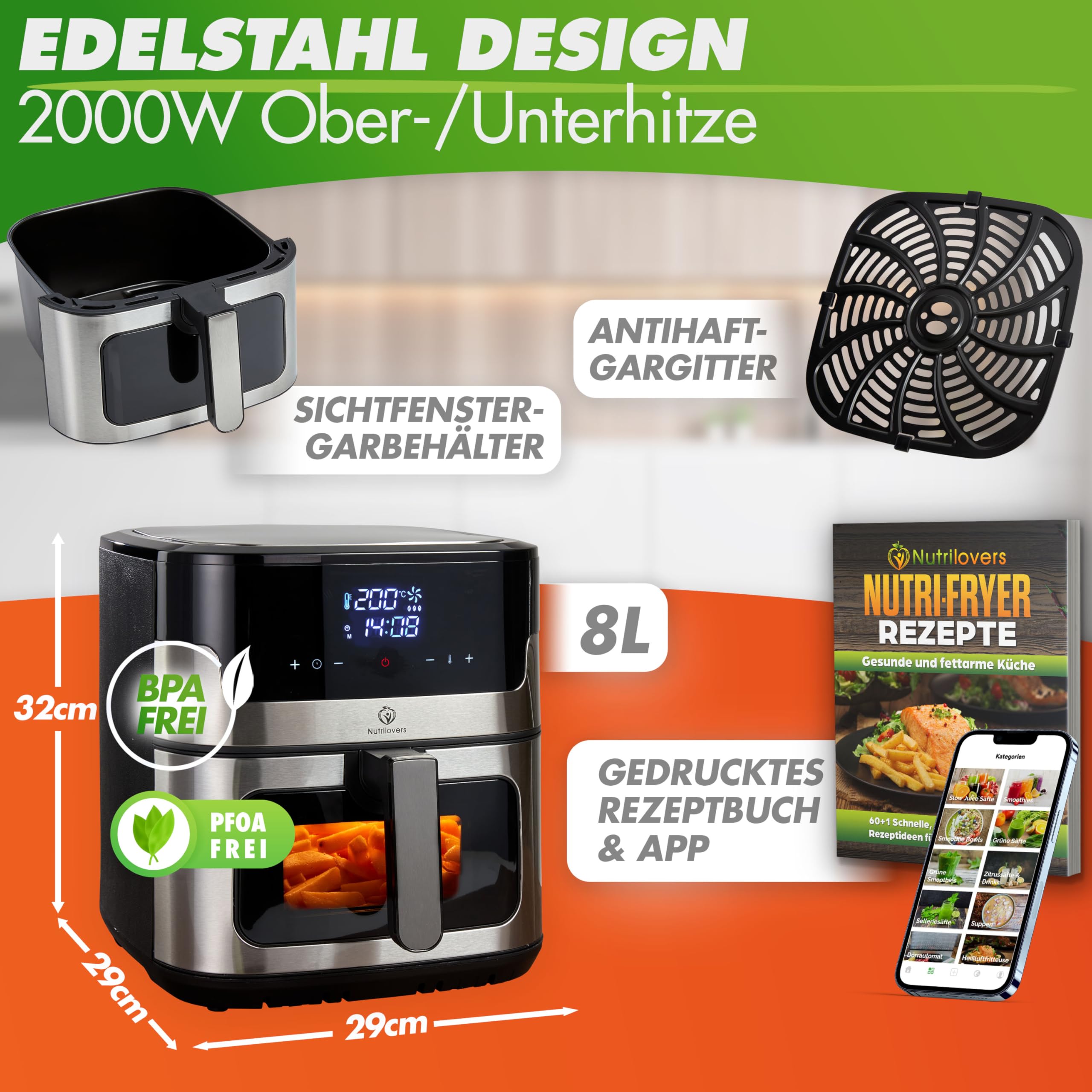 Nutrilovers Heißluftfritteuse NUTRI-FRYER EDELSTAHL XXL 8L, 2000W, Airfryer Edelstahl mit LED Touch Display, Double Heating Technologie, Sichtfenster, fettarme Pommes Fritteuse ohne Öl inkl. Rezepte