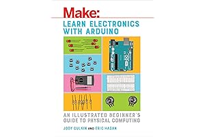 Arduino Books: Learn Electronics with Arduino, Practical Beginner's Guide to Physical Computing