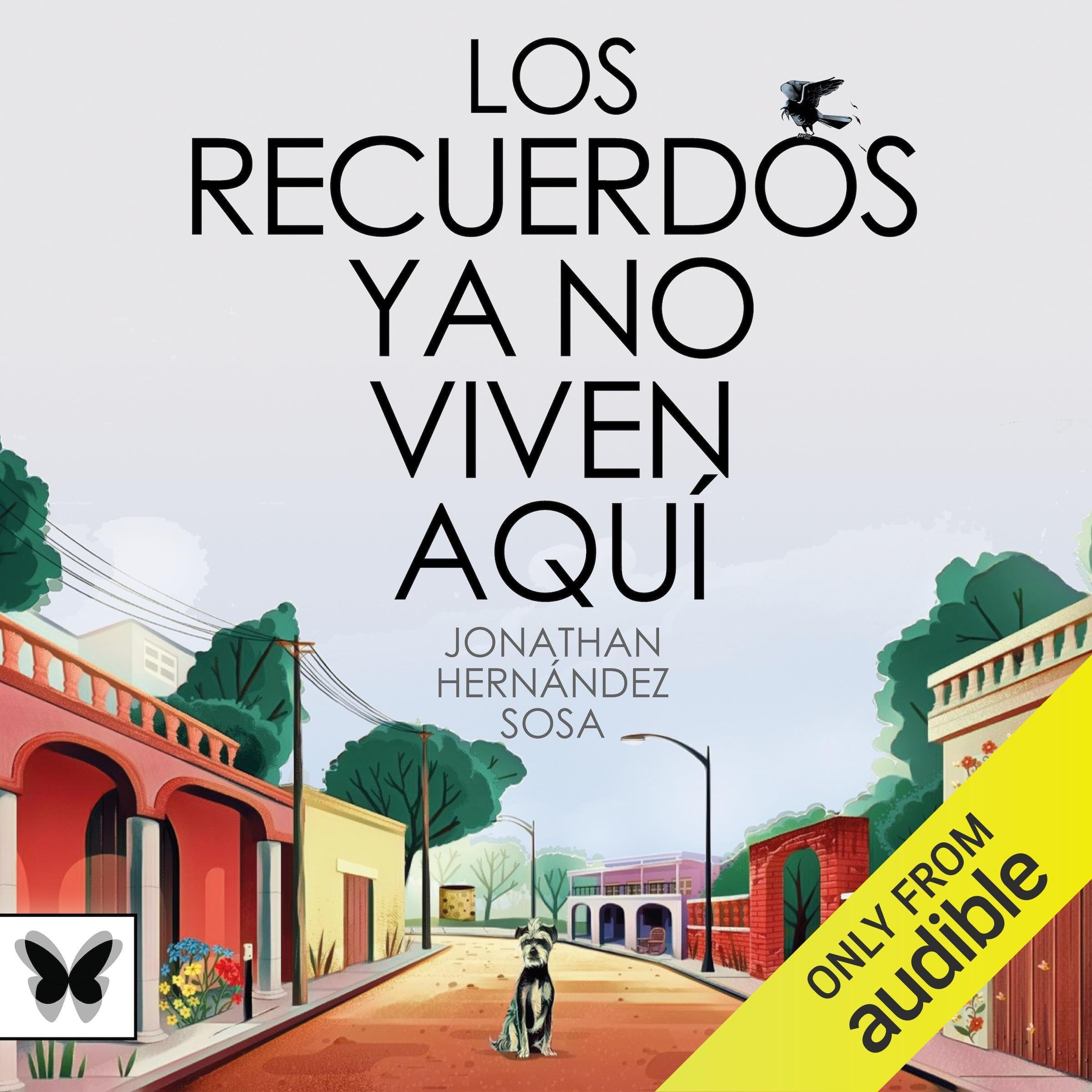 Los recuerdos ya no viven aquí [Memories No Longer Live Here]