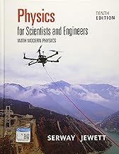 Physics for Scientists and Engineers with Modern Physics