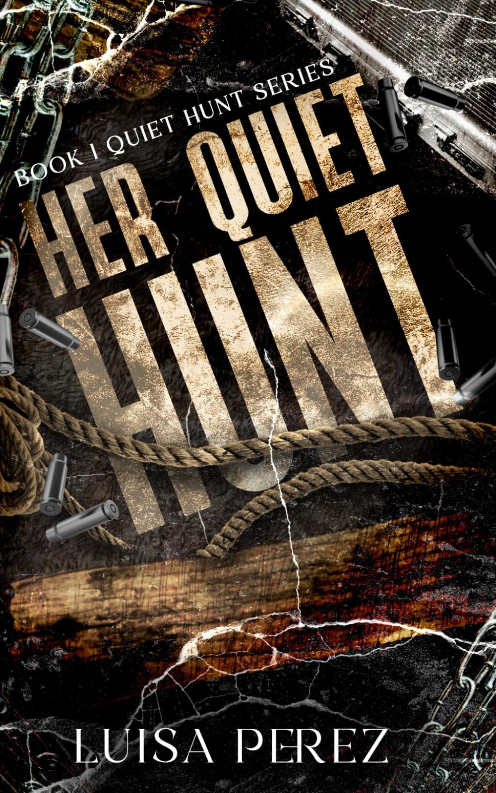 Her Quiet Hunt: A Why Choose Dark Romance