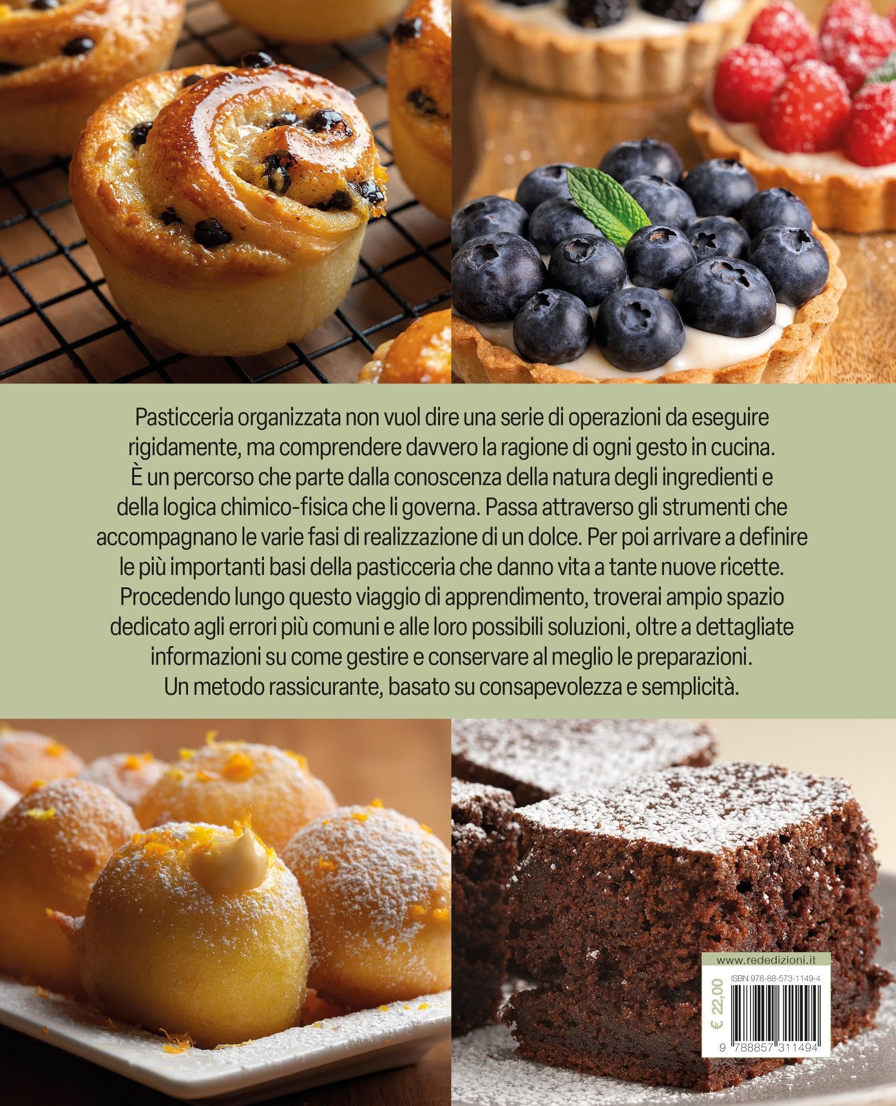 La pasticceria organizzata. Il manuale della food organizer per cambiare il tuo modo di preparare i dolci. Ediz. a colori