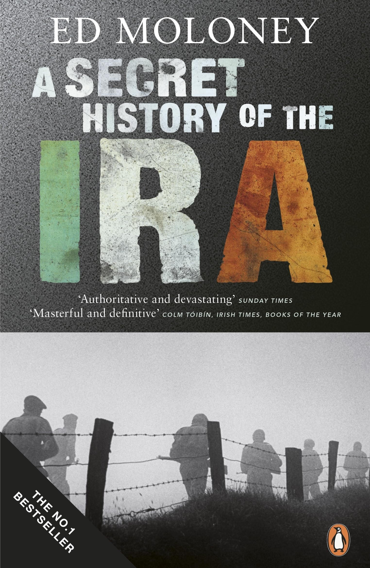 A Secret History of the IRA by Ed Moloney PAPERBACK 9780141028767
