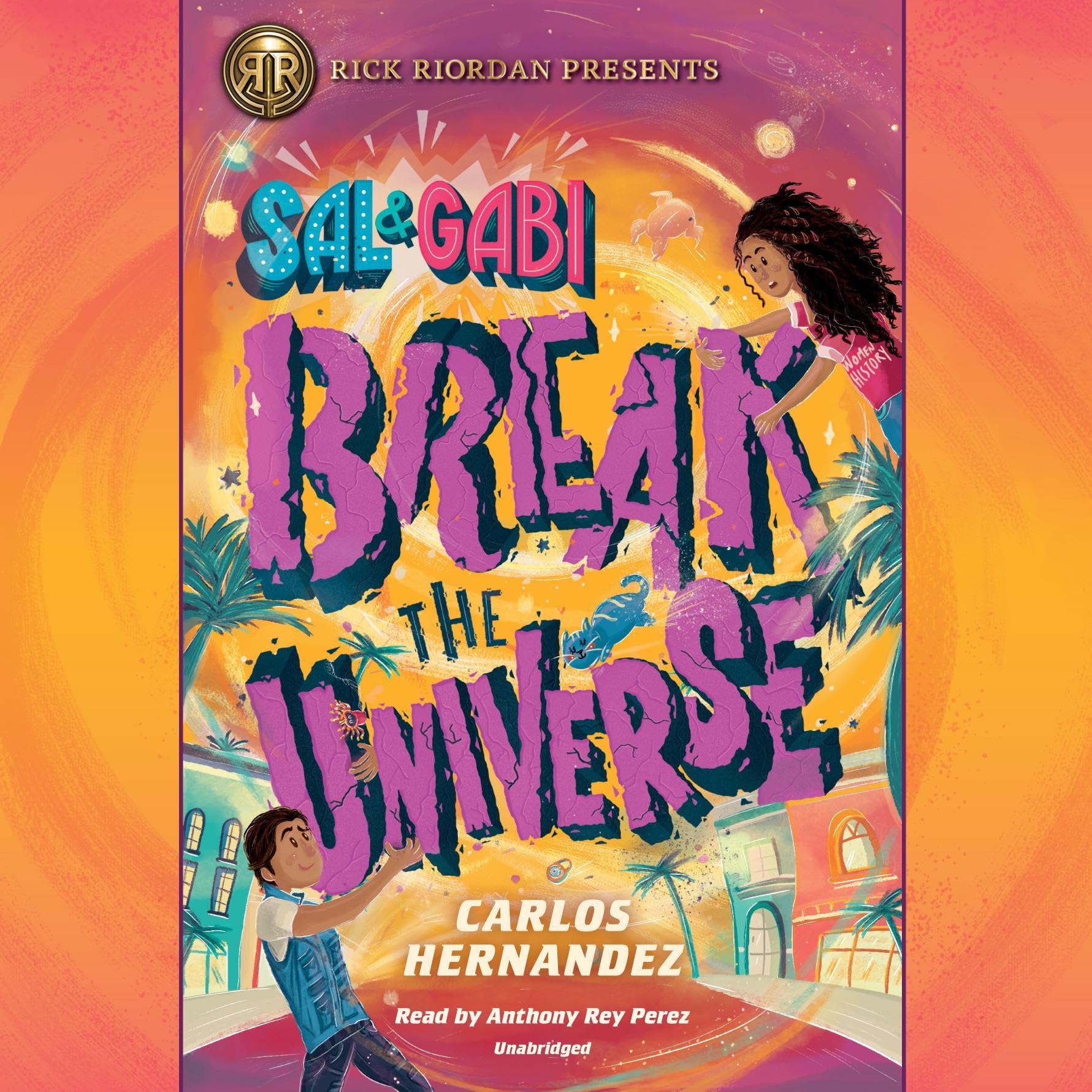Cover art for Sal and Gabi Break the Universe