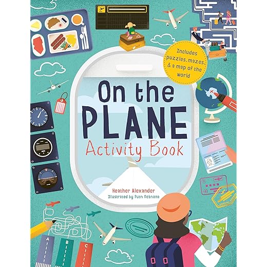 On The Plane Activity Book: Includes puzzles, mazes, dot-to-dots and drawing activities