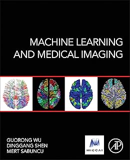 Machine Learning and Medical Imaging
