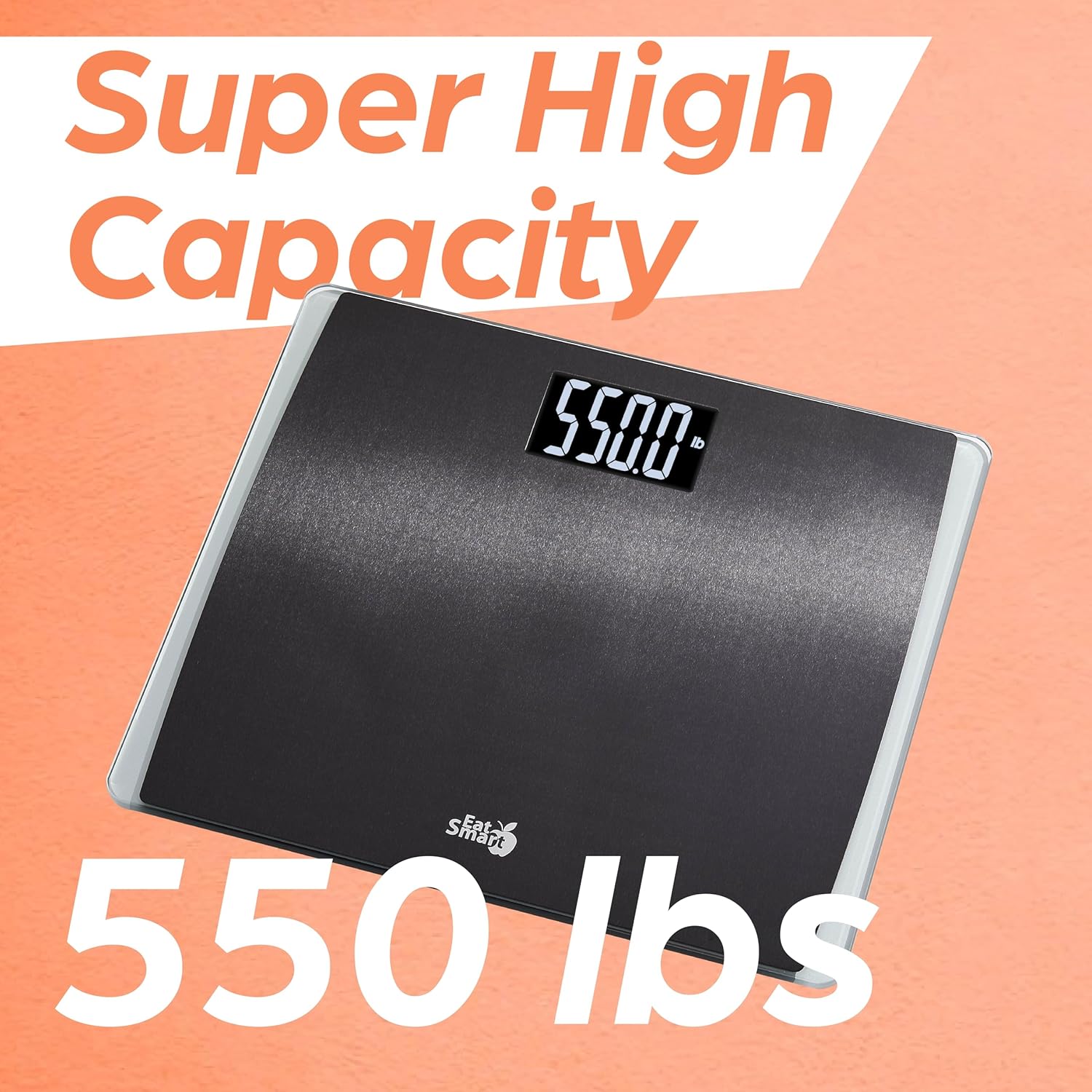 EatSmart scale displaying '550.0 lb' to highlight its super high capacity