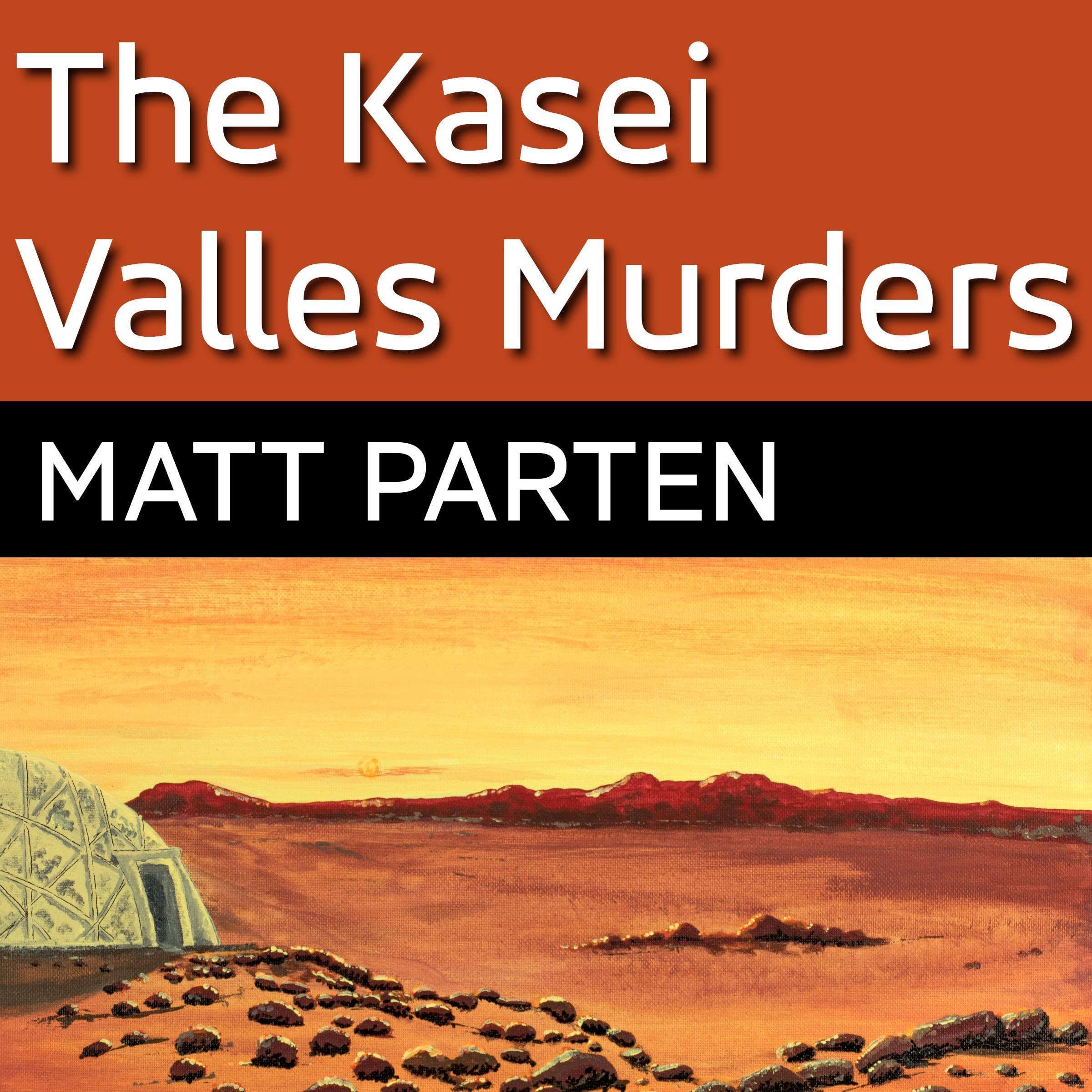 Cover art for The Kasei Valles Murders