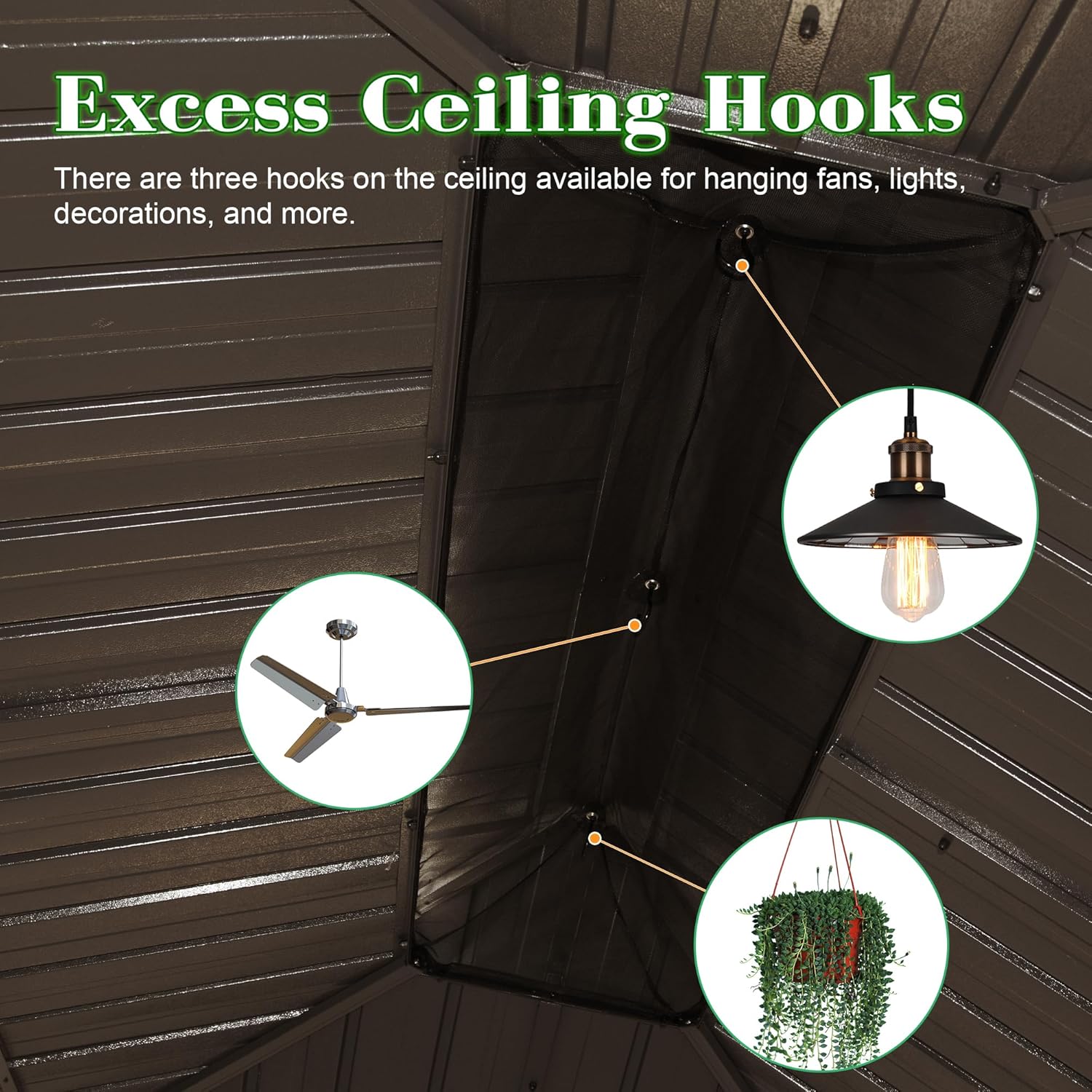 Close-up of the gazebo ceiling showing three hooks with examples of a fan, light, and hanging plant