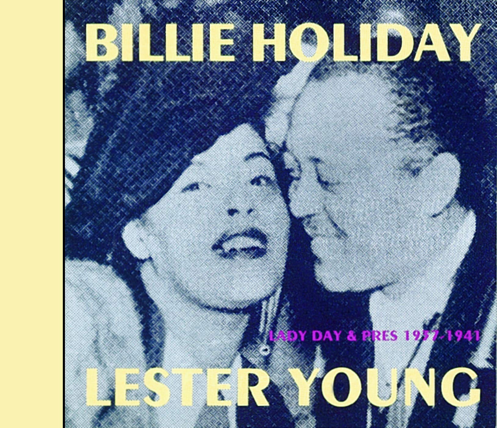 Billie Holiday - Lester Young Lady Day & Pres : 1937-1941 CD New 3448960200325