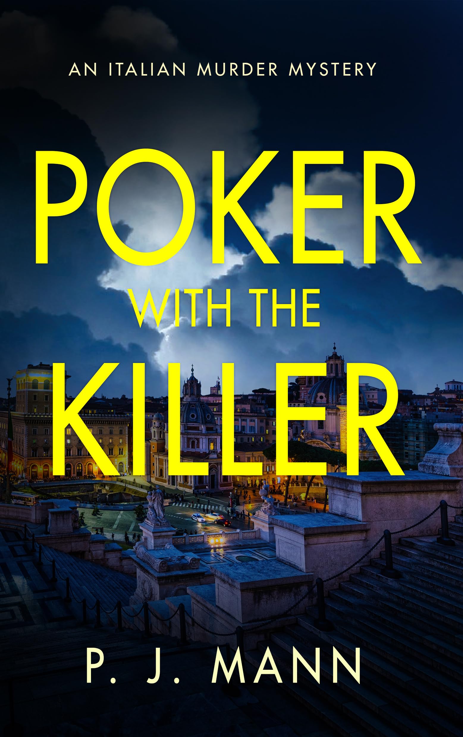 Poker with the Killer: An Italian Murder Mystery (A Commissario Scala Mystery in Rome)