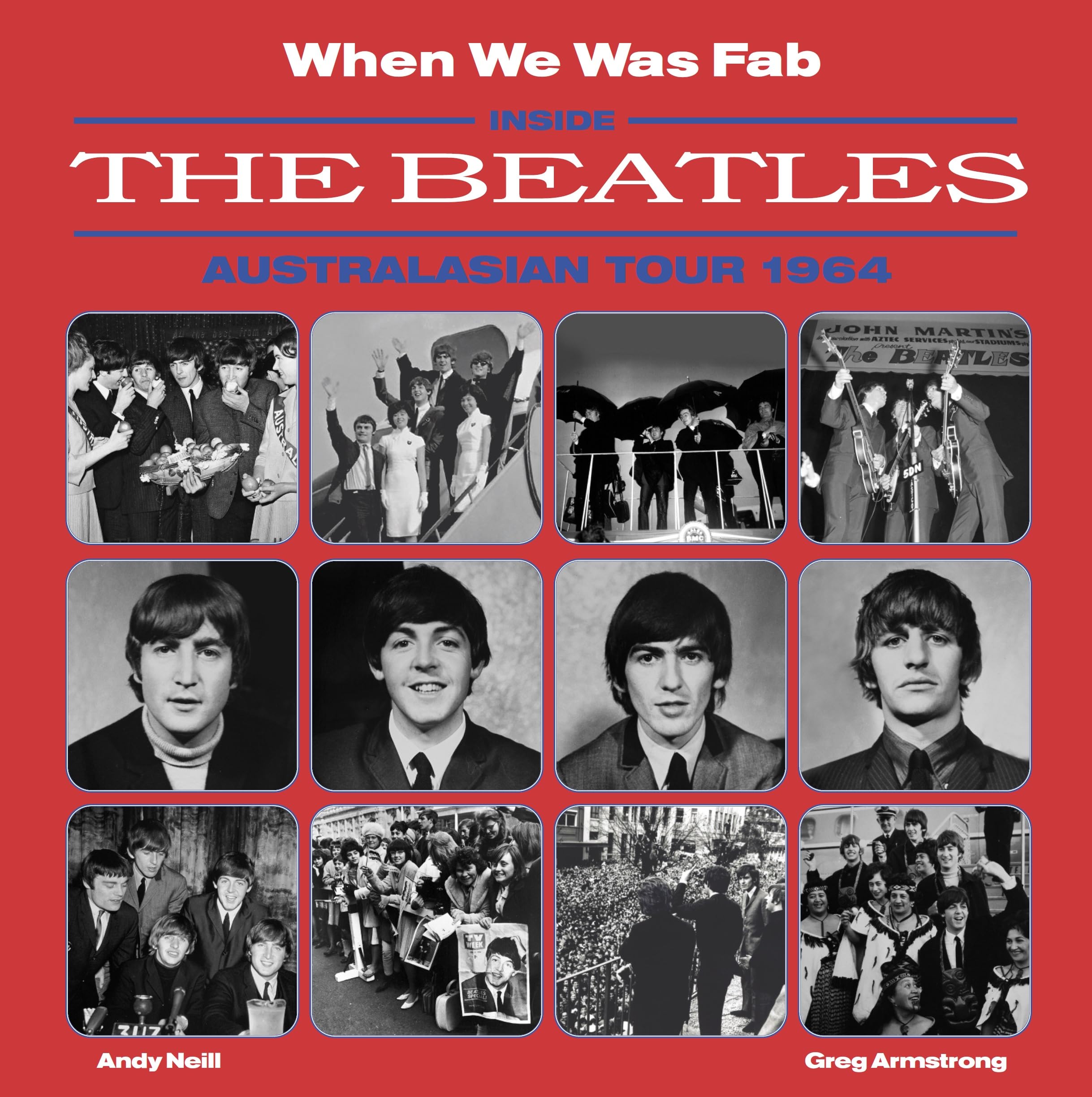 When We Was Fab - Inside the Beatles Australasian Tour 1964