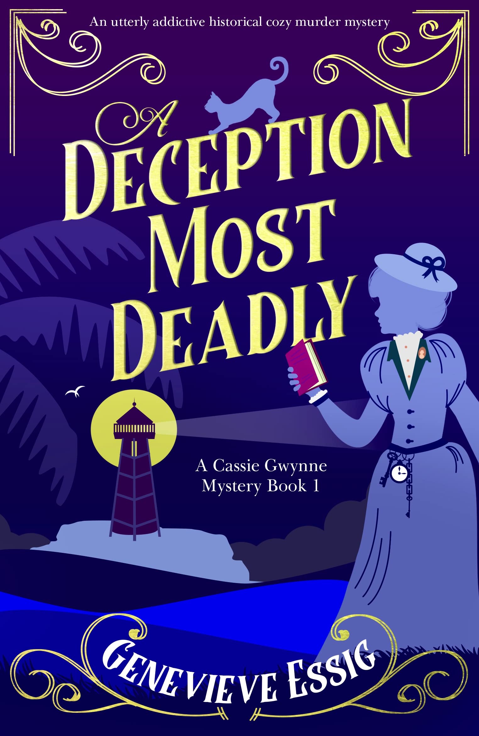 A Deception Most Deadly: A Cassie Gwynne Mystery, Book 1