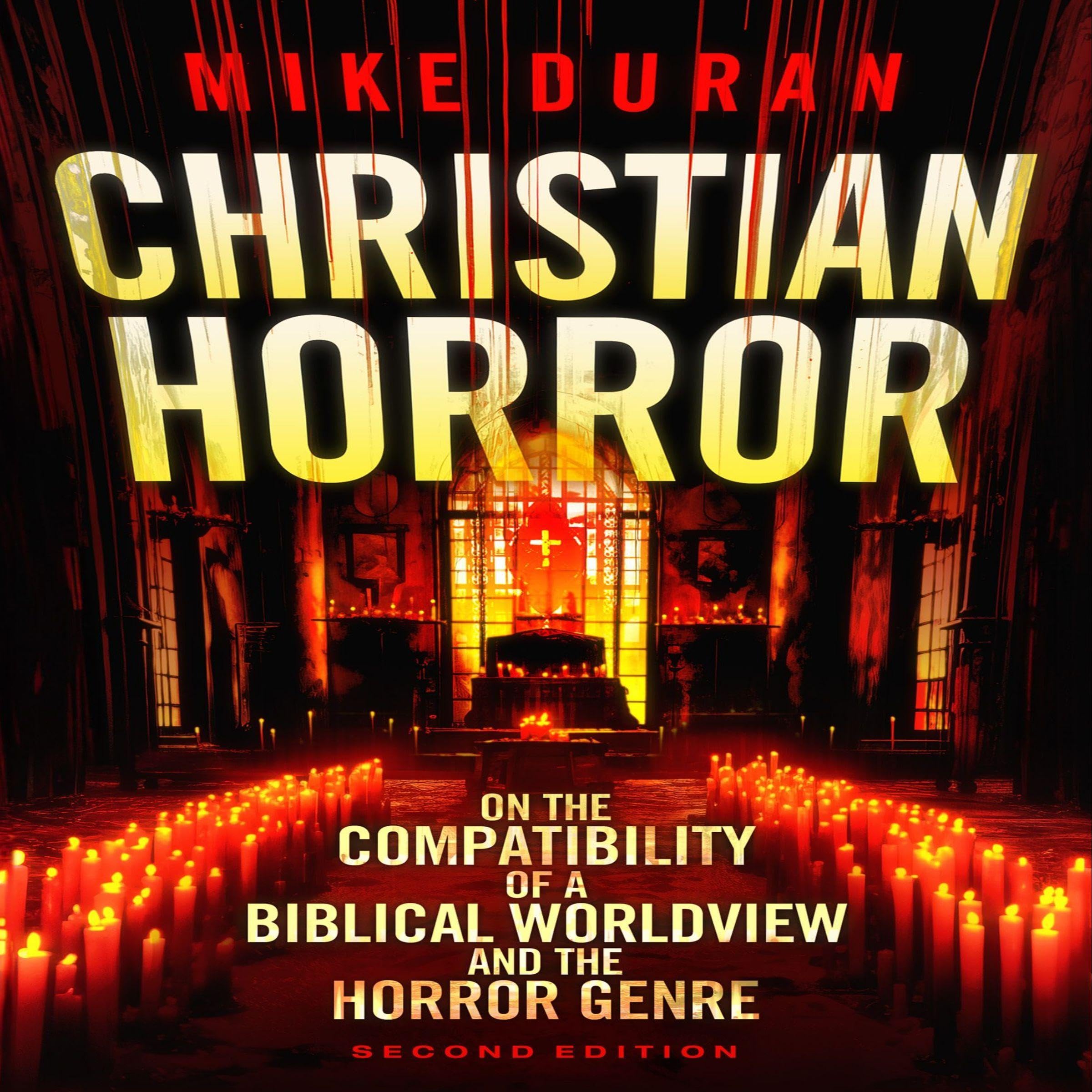 Christian Horror (2nd Edition)