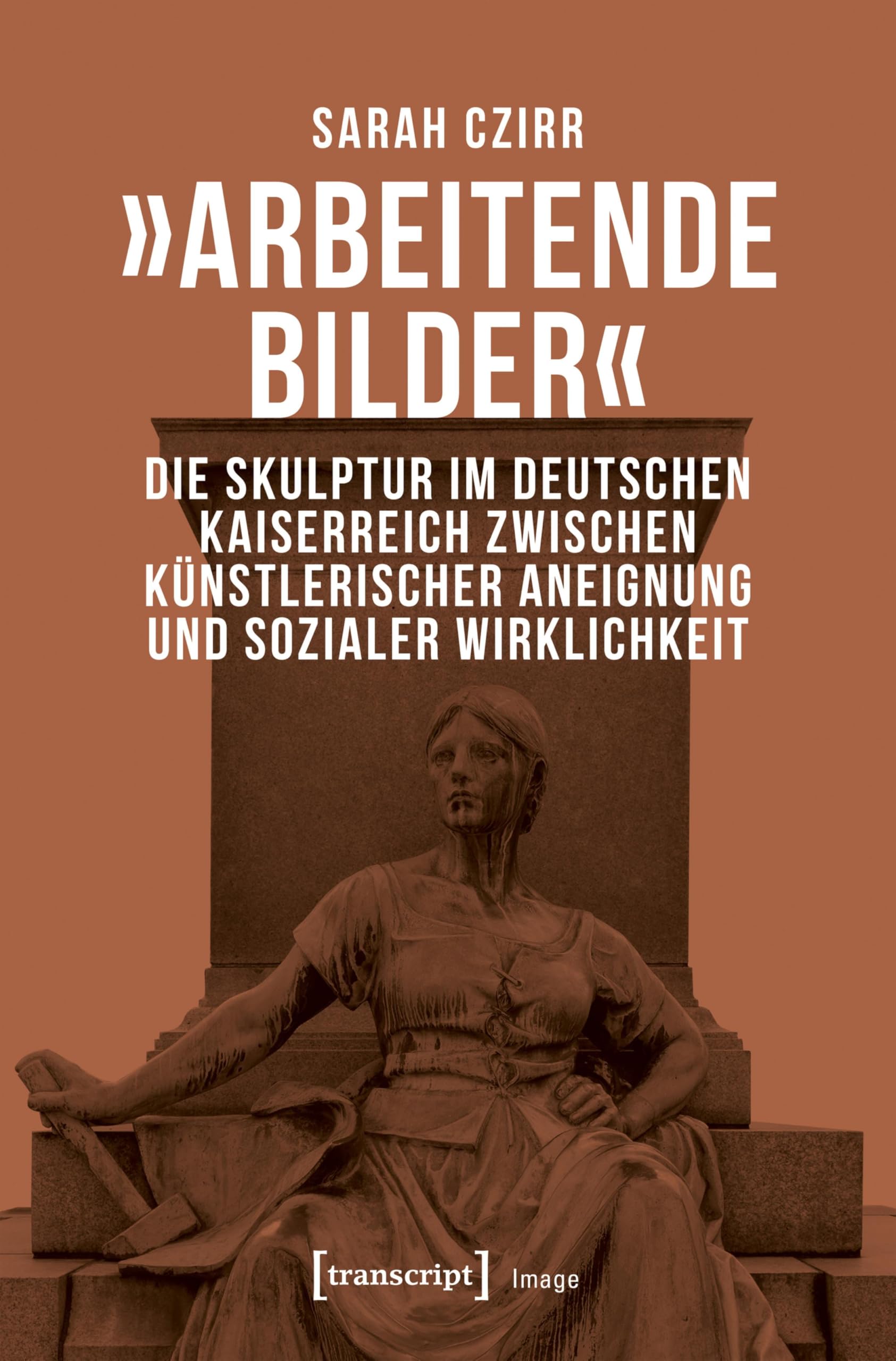 Arbeitende Bilder décrypter les secrets de la sculpture allemande 135