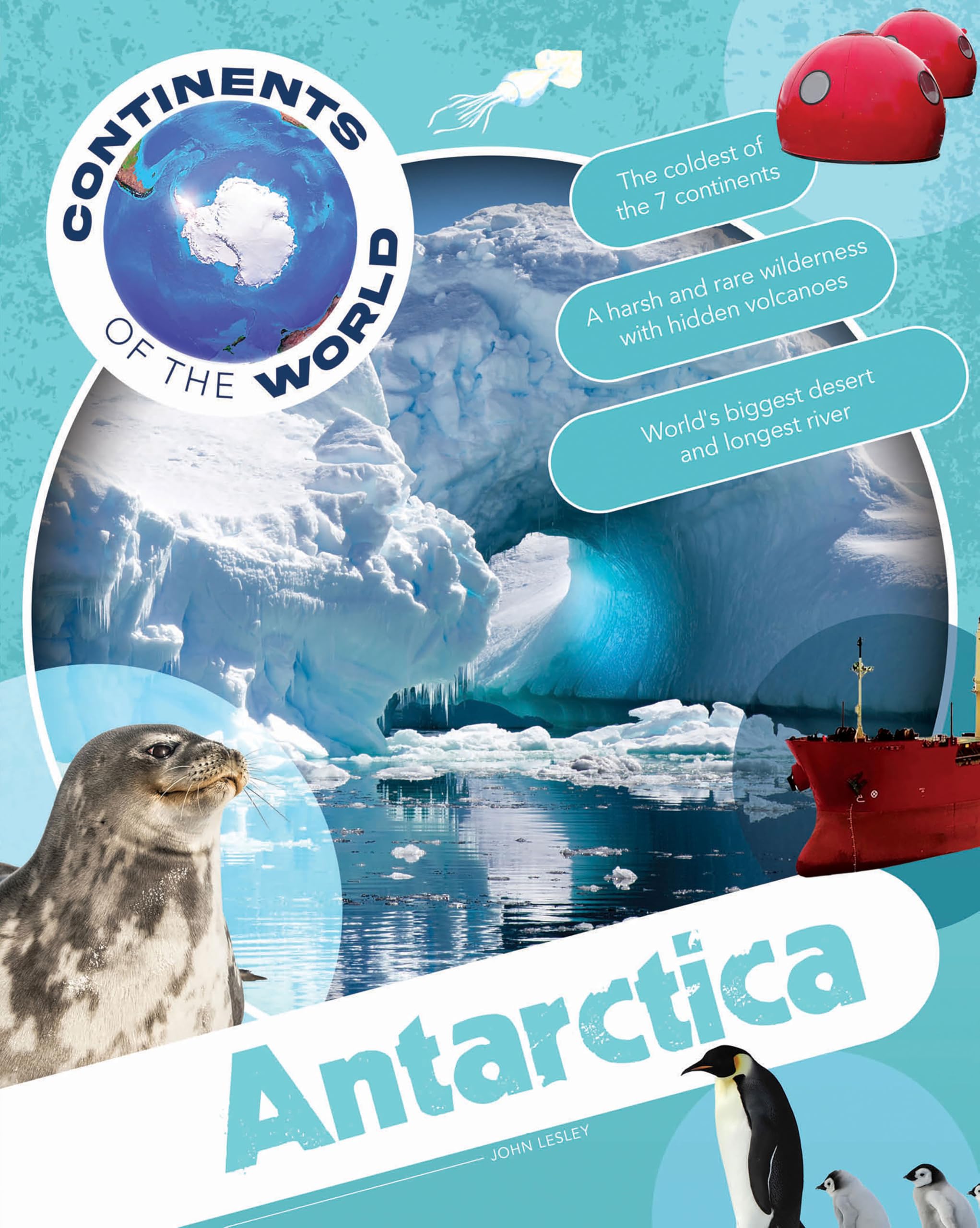 Antarctica by John Lesley - 9781761400957