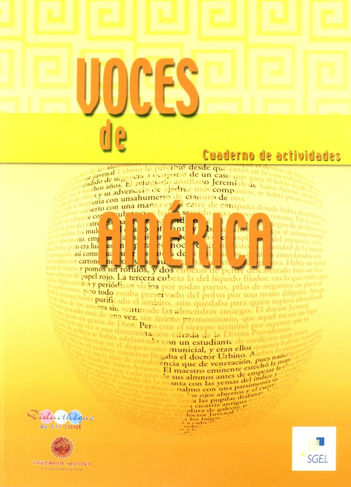 Voces de América cahier d'activités espagnol pour voyager en Amérique latine