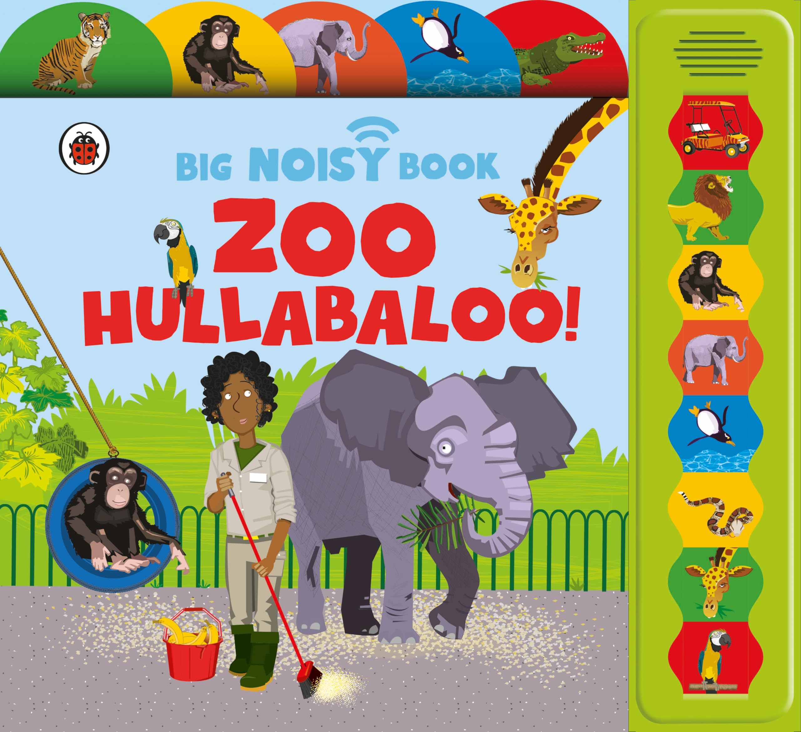 Zoo Hullabaloo! Ladybird Big Noisy Book by Jaclyn Crupi (Board book)