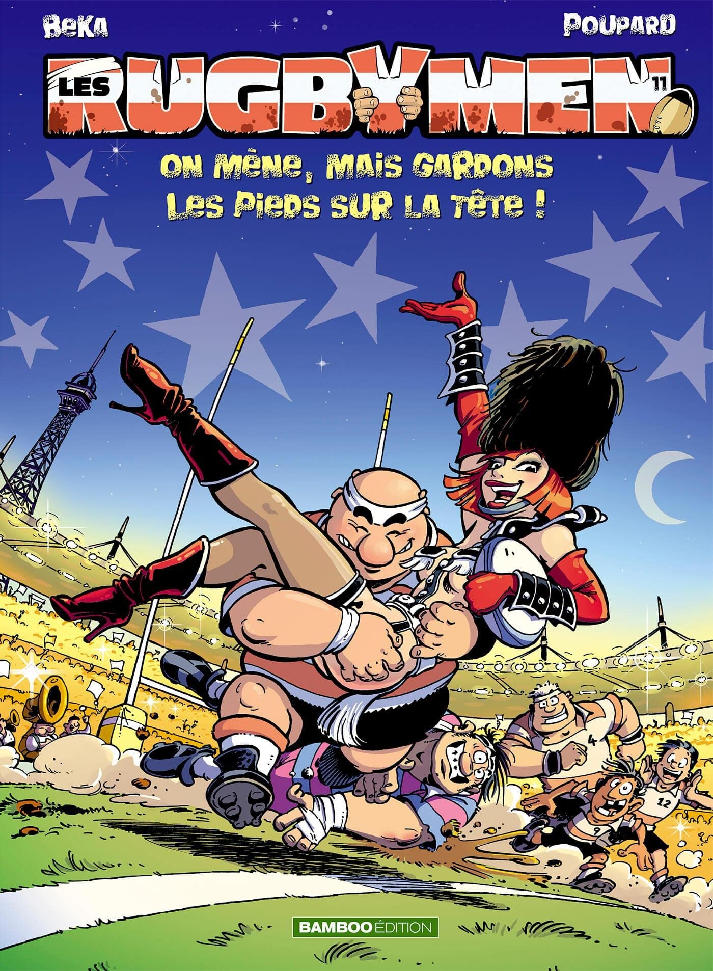Les Rugbymen - tome 11: On mène, mais gardons les pieds sur la tête !