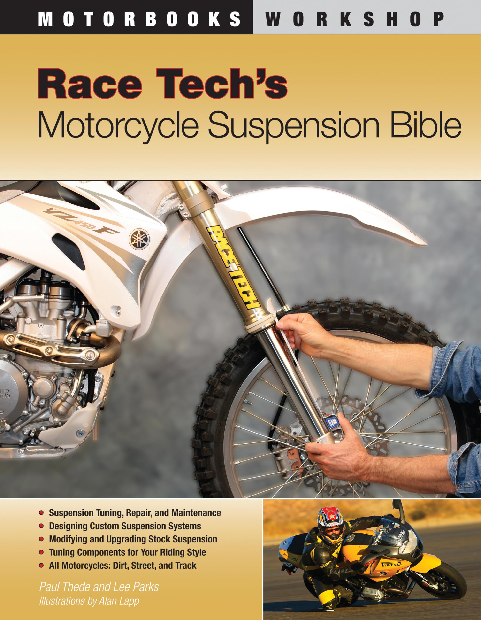 Race Tech's Motorcycle Suspension Bible (Motorbooks Workshop) Paperback – Illustrated, June 19, 2010