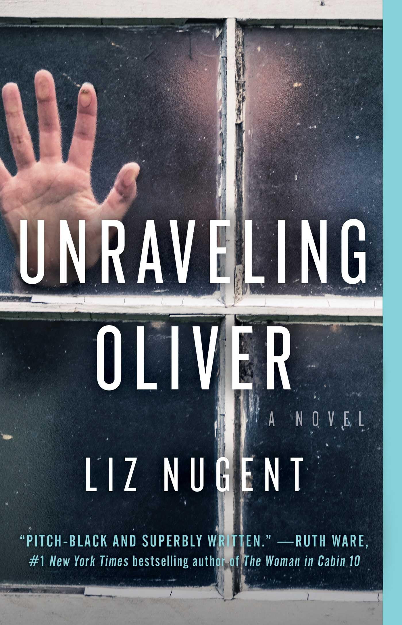 Unraveling Oliver A Novel 9781501173387 Nugent, Liz Books