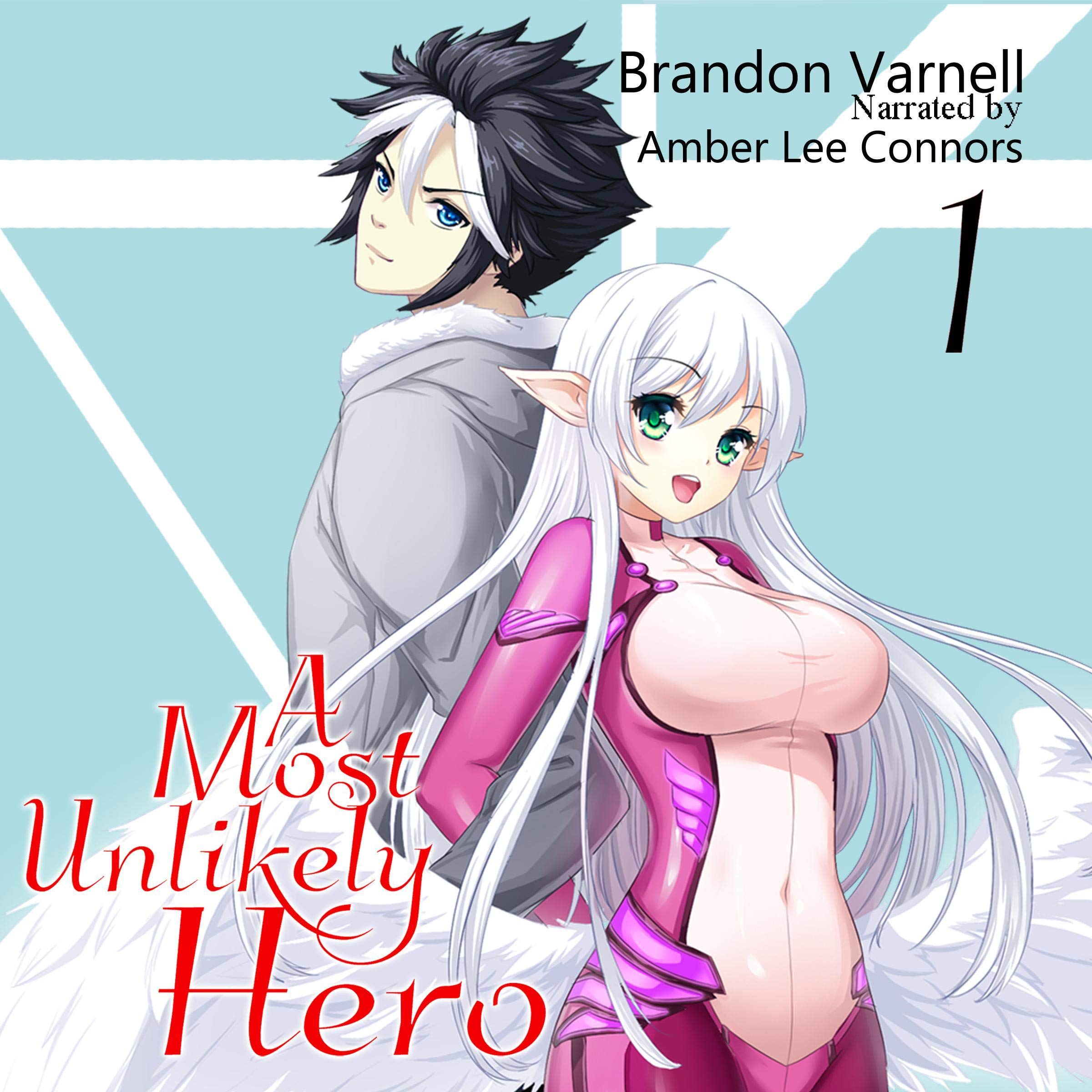 Cover art for A Most Unlikely Hero, Vol. 1