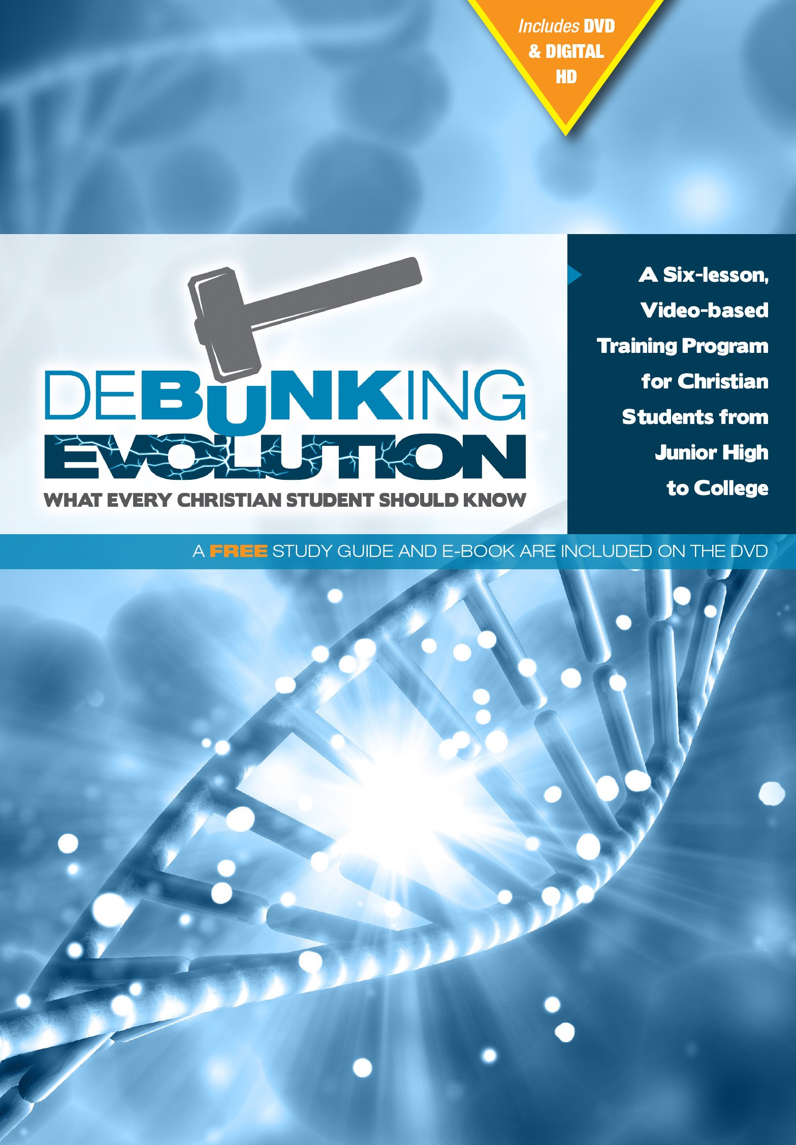 Amazon Debunking Evolution What Every Christian Student Should