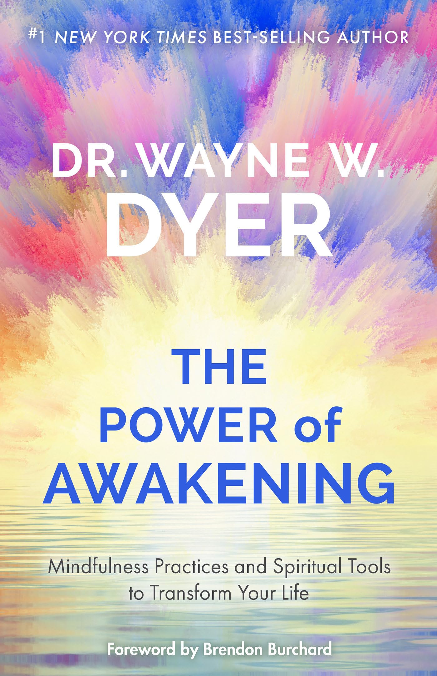 Hay House Power of Awakening, The: Mindfulness Practices and Spiritual Tools to Transform Your Life