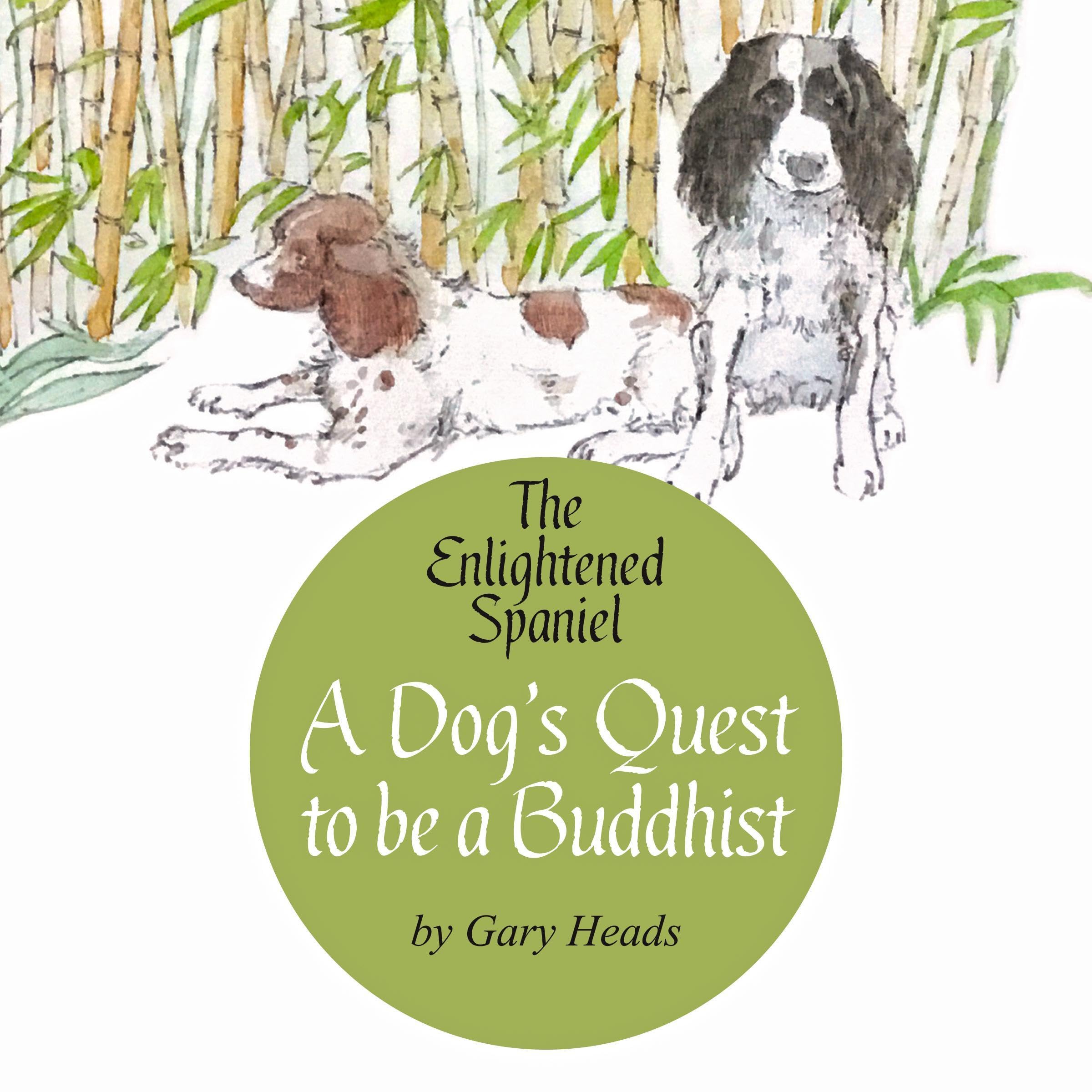 Cover art for A Dog's Quest to Be a Buddhist