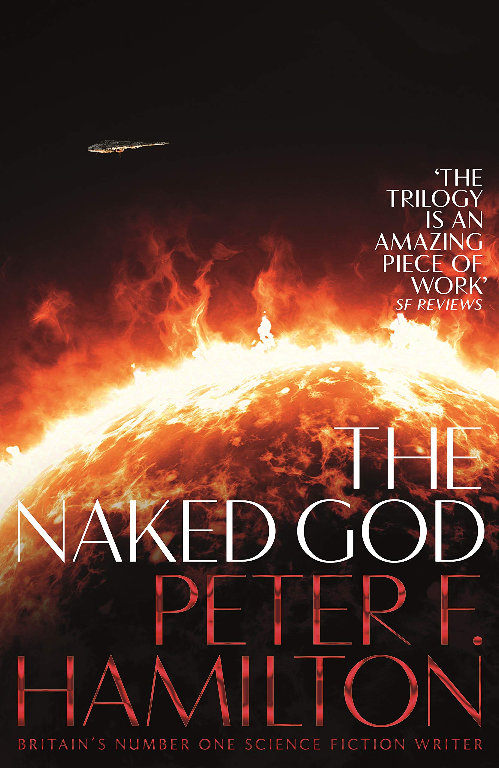 The Naked God: 3 (The Night's Dawn trilogy, 3)