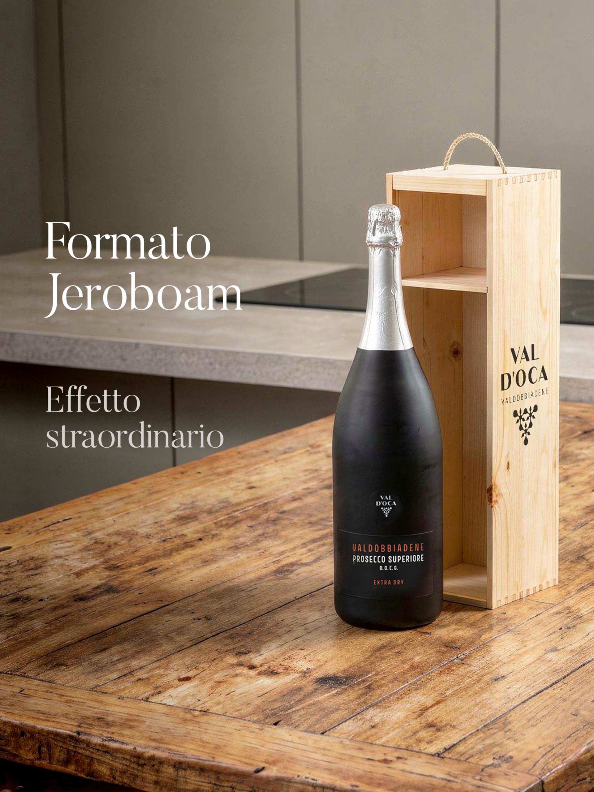 Bottiglia 3 litri Prosecco Superiore Valdobbiadene DOCG Millesimato Jeroboam