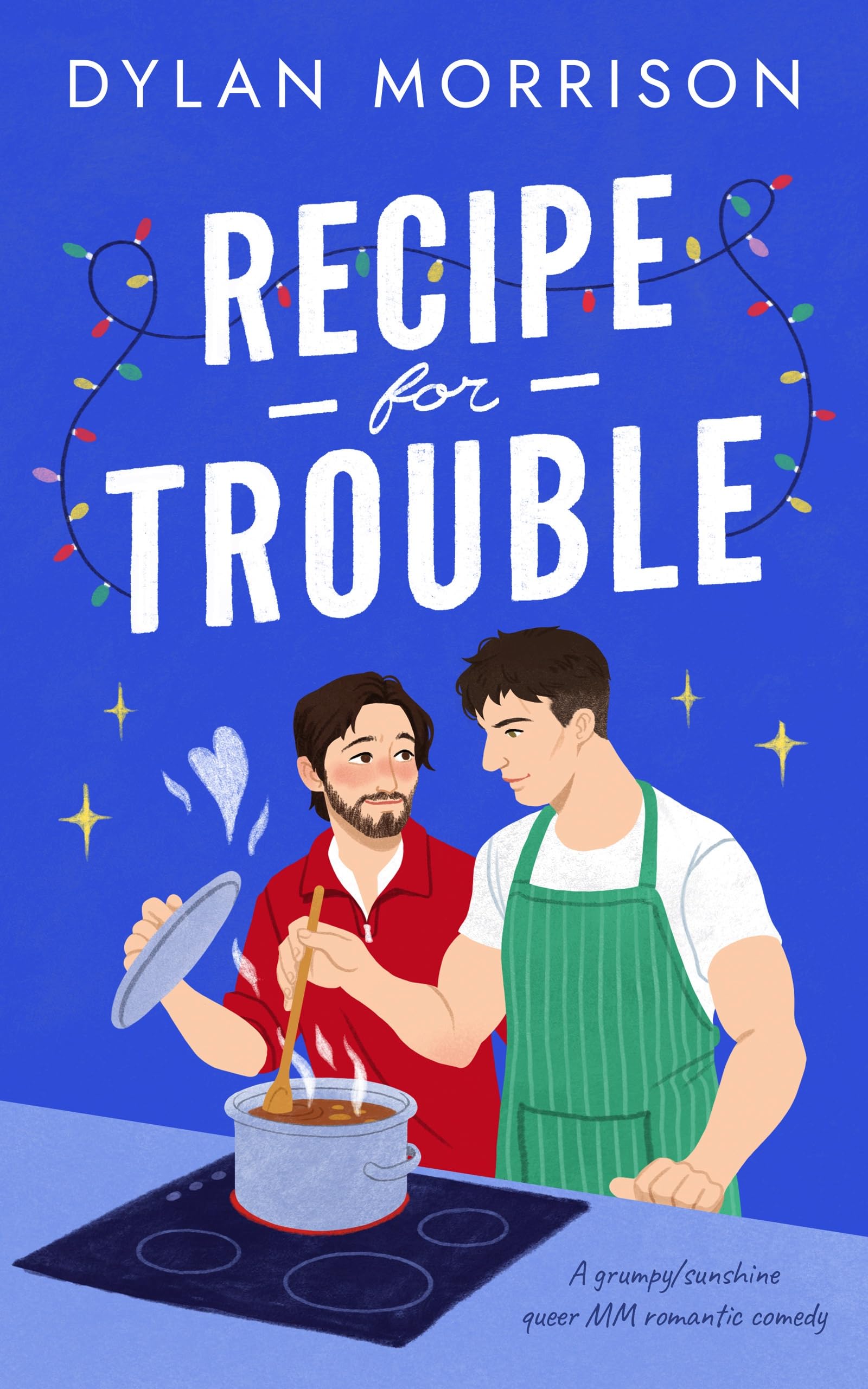 Recipe for Trouble: A slow-burn grumpy/sunshine Christmas MM romance