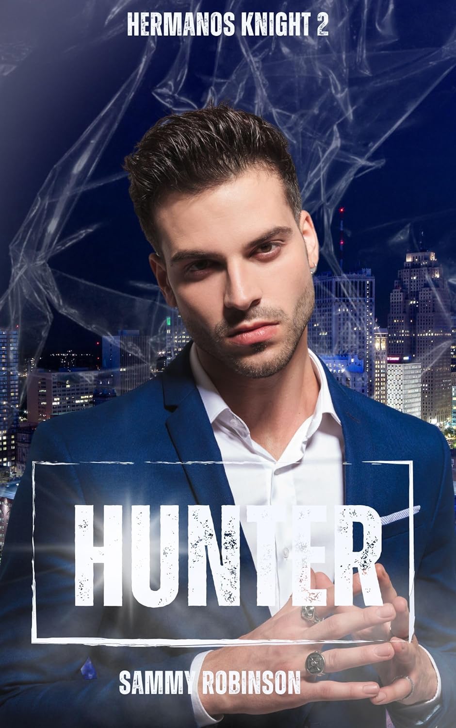 Hunter Novela romance enemies to lovers (Hermanos Knight nº 2) eBook