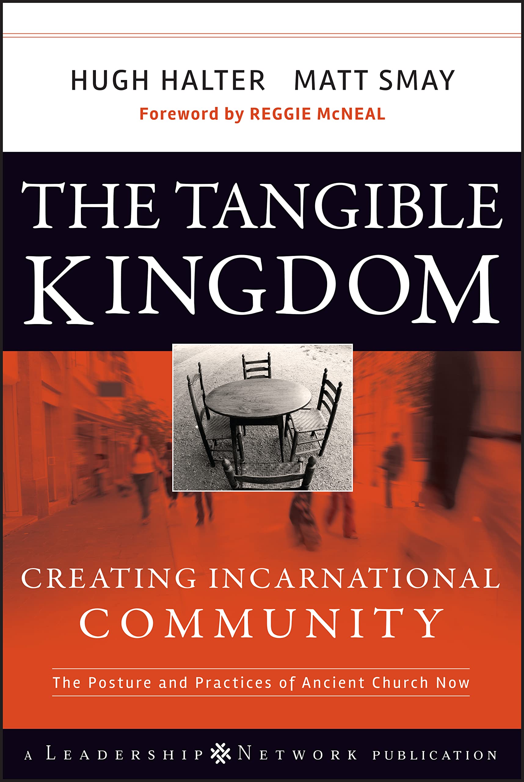 The Tangible Kingdom by Hugh Halter HARDBACK 9780470188972