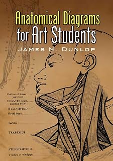 Anatomical Diagrams for Art Students (Dover Art Instruction)