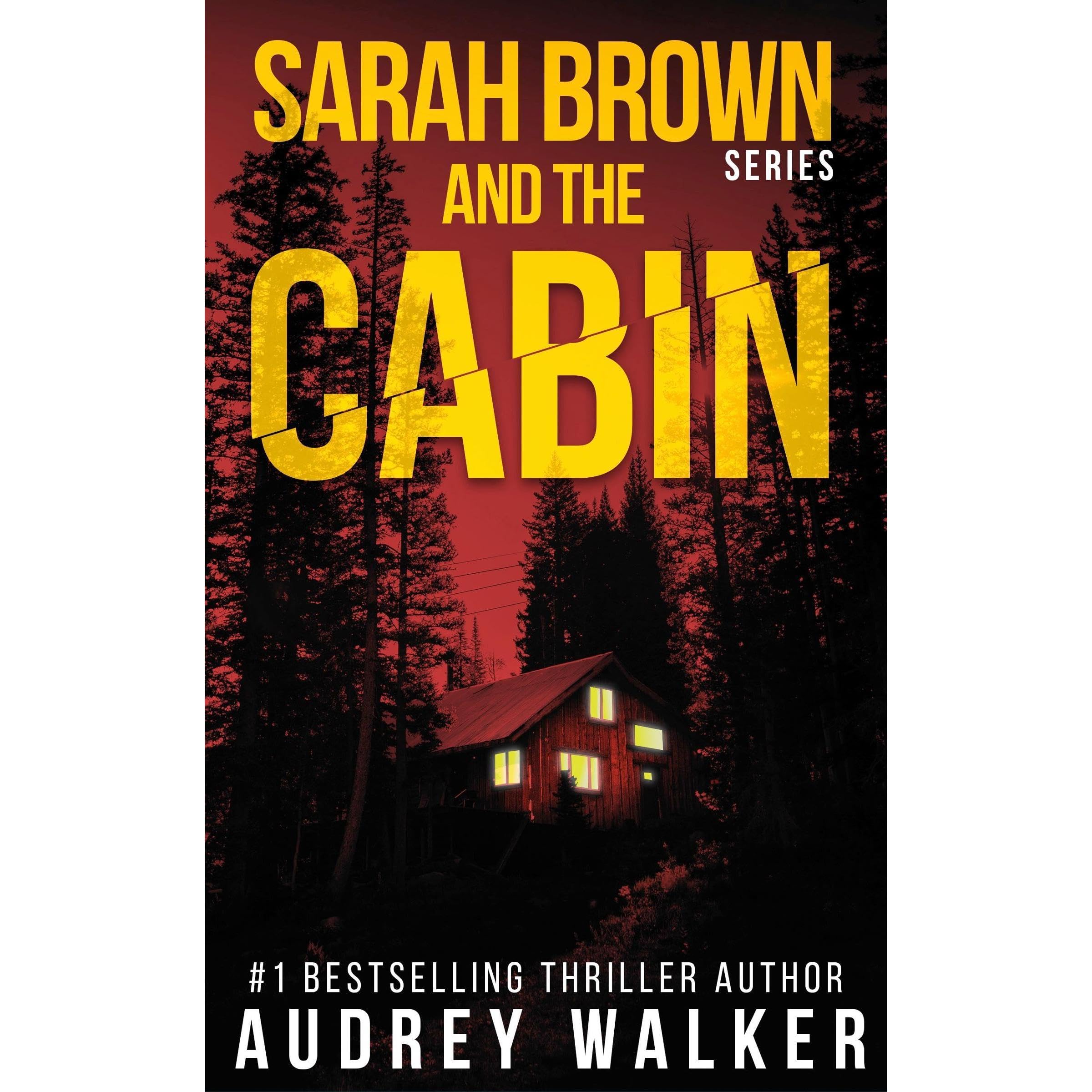 Sarah Brown and the Cabin
