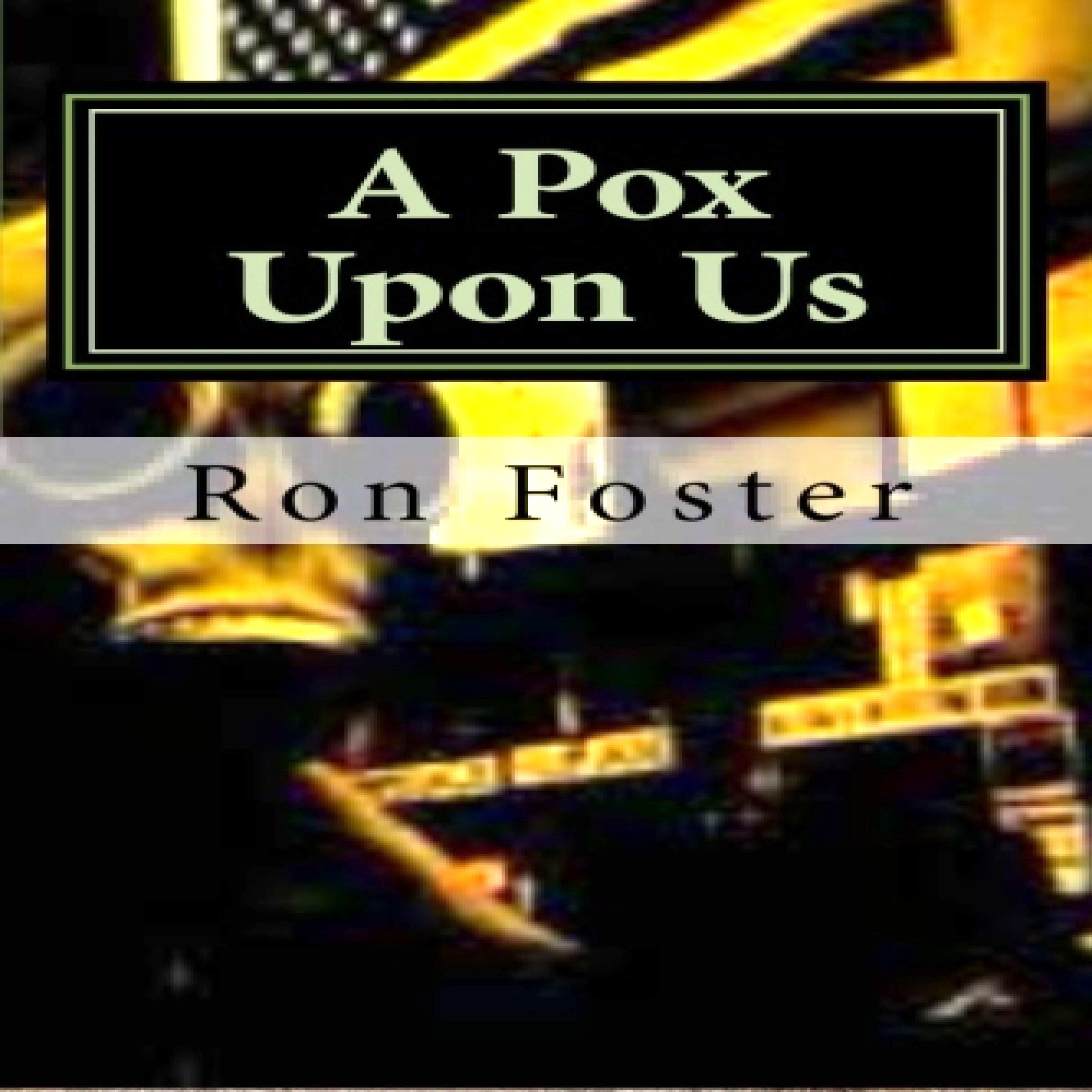Cover art for A Pox Upon Us