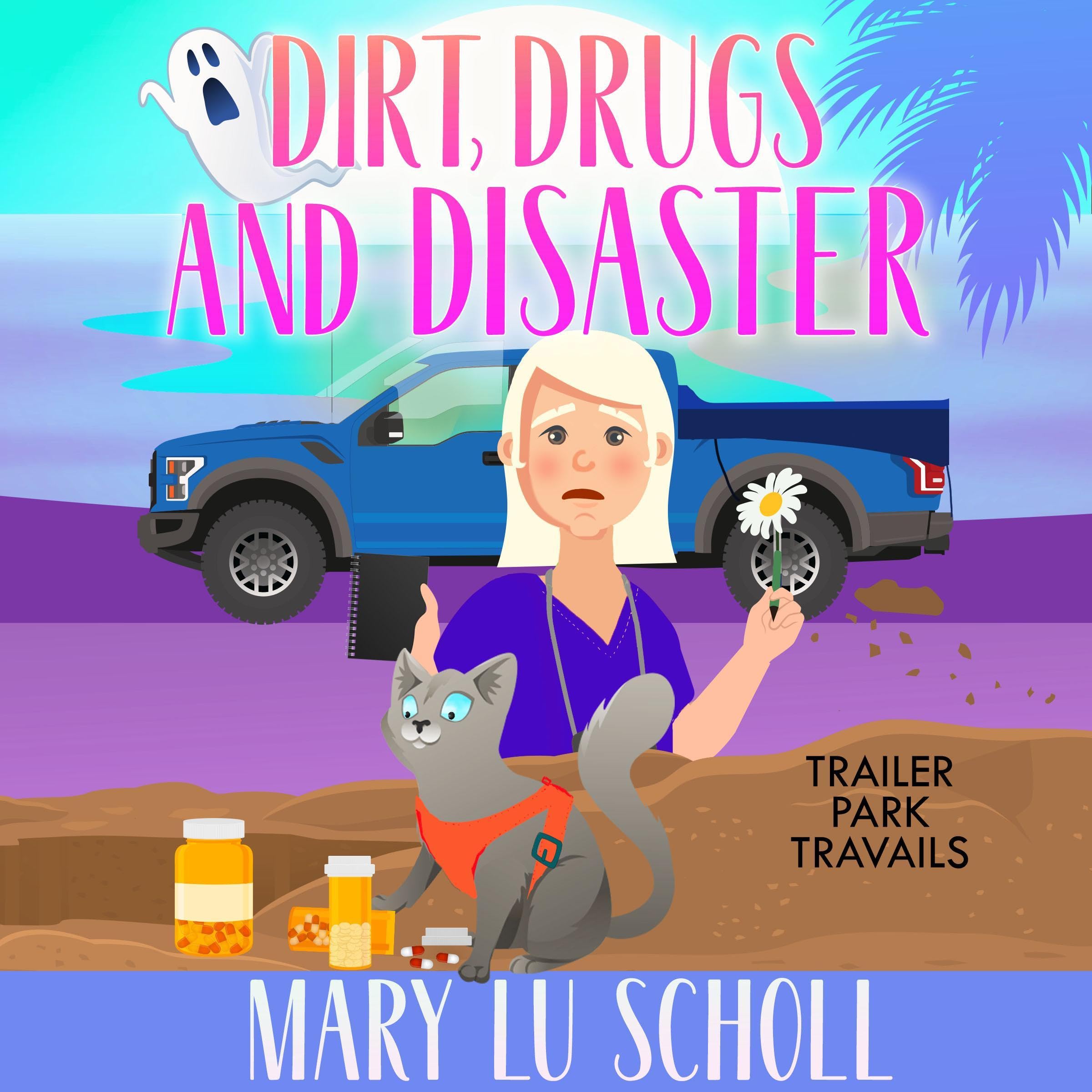 Dirt, Drugs and Disaster