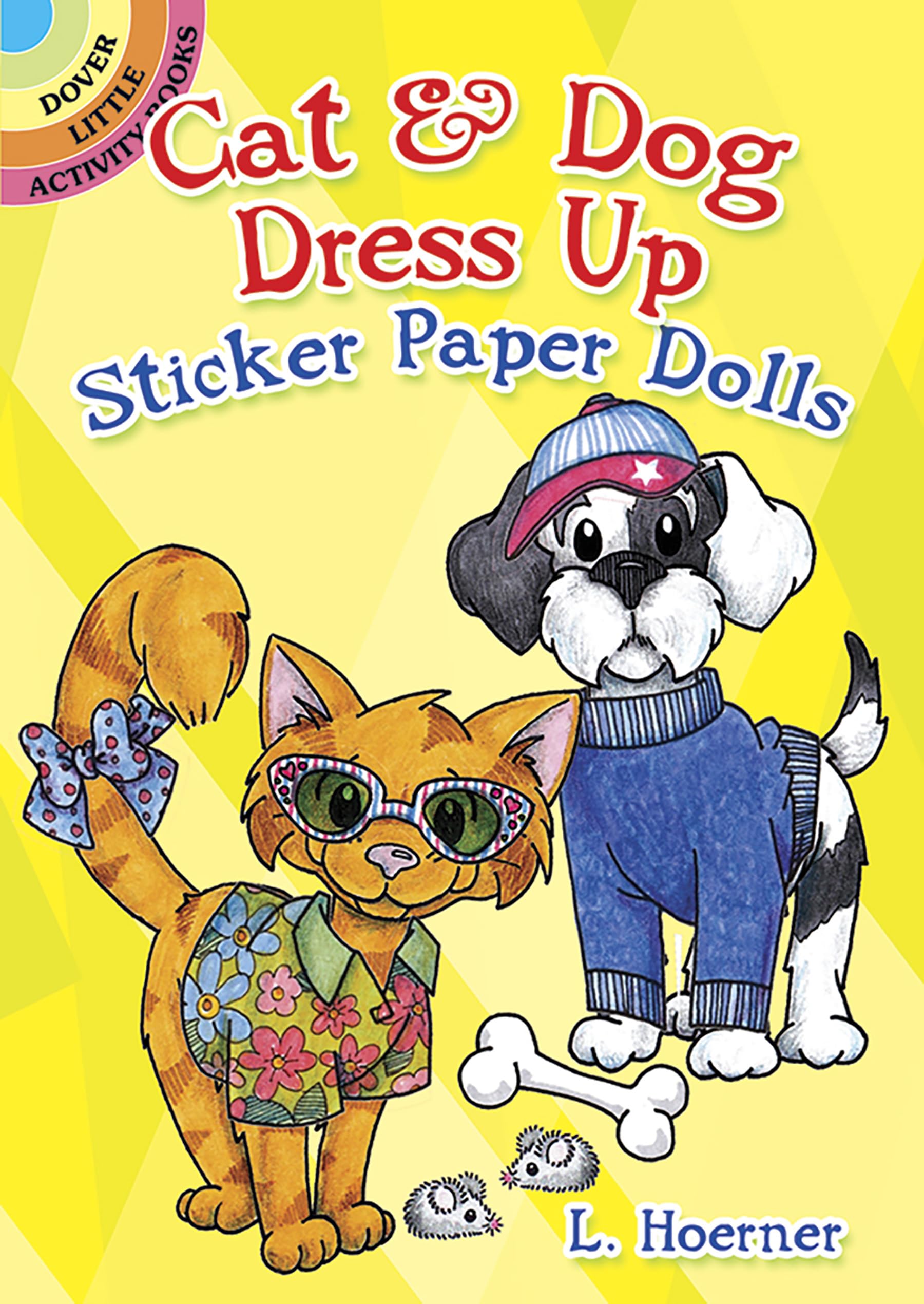 Cat & Dog Dress Up Sticker Paper Dolls (Dover Little Activity Books: Pets)