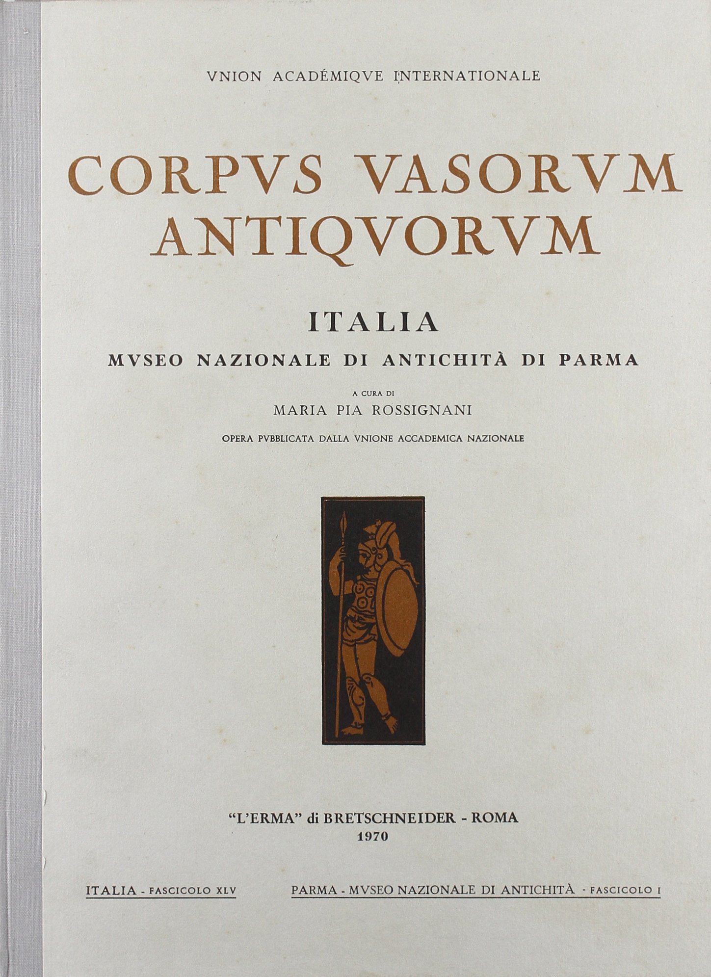 Corpus vasorum antiquorum Parme Vol. 45 : livre céramique grecque et romaine