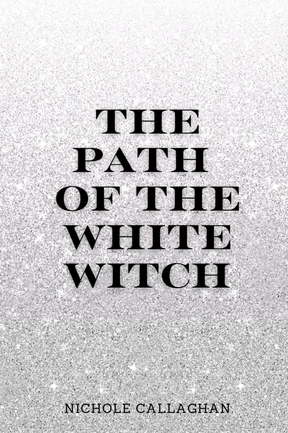 The Path of the White Witch.
