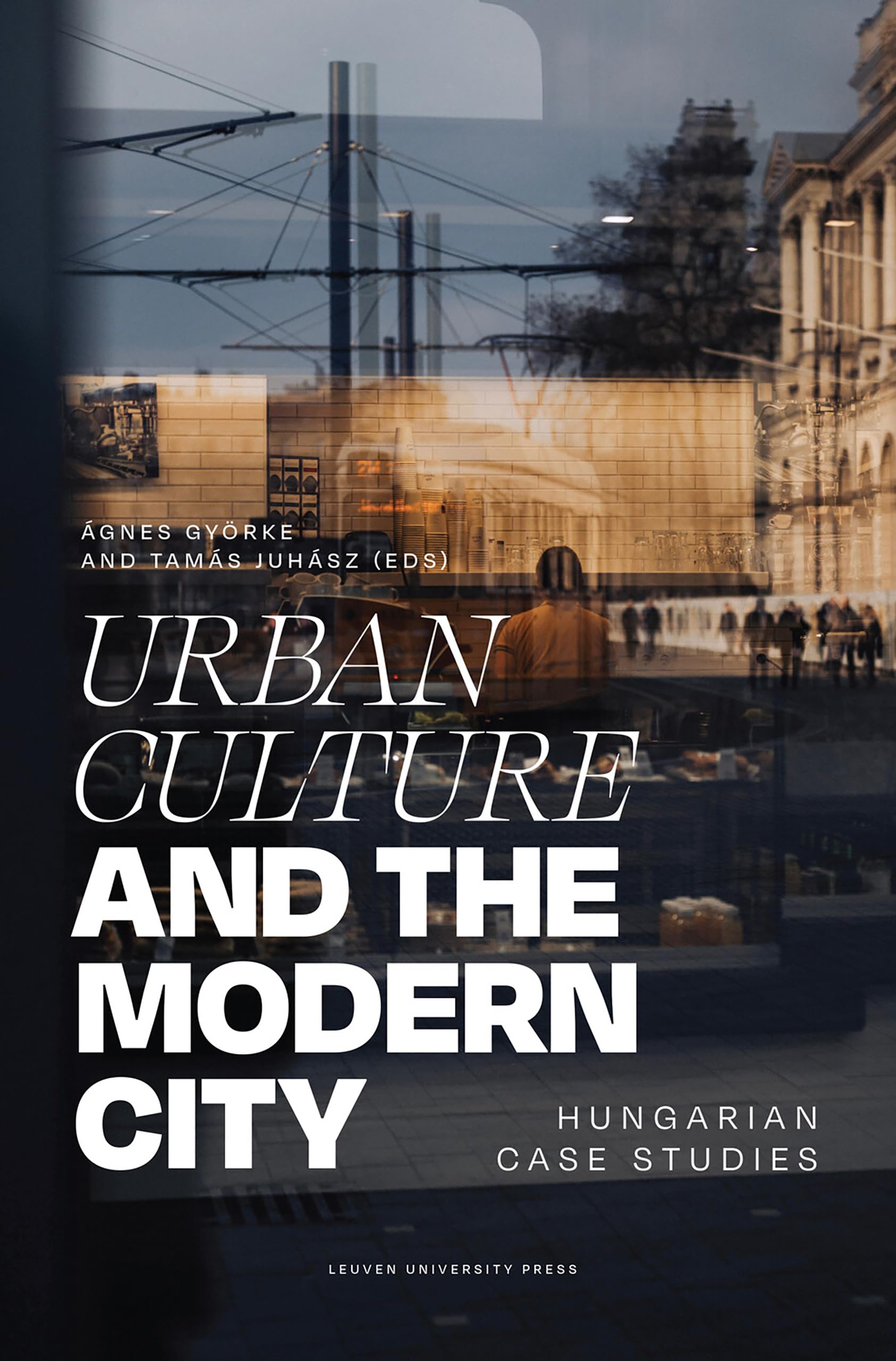 Urban Culture and the Modern City pour préparer votre mémoire d'architecture