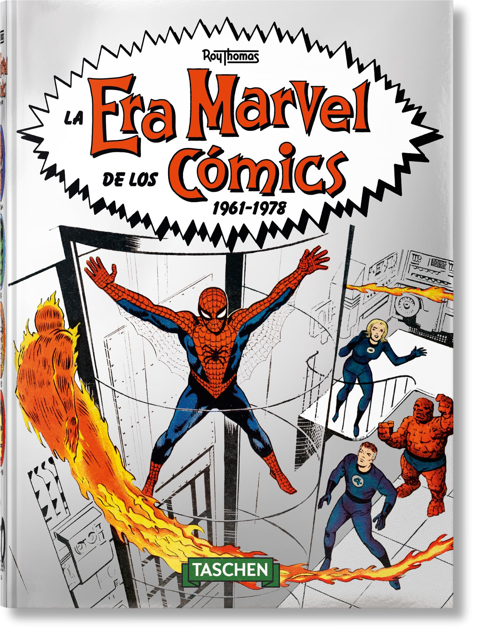 La era Marvel de los cómics 1961–1978 – 40Th Anniversary Edition (45th Edition)