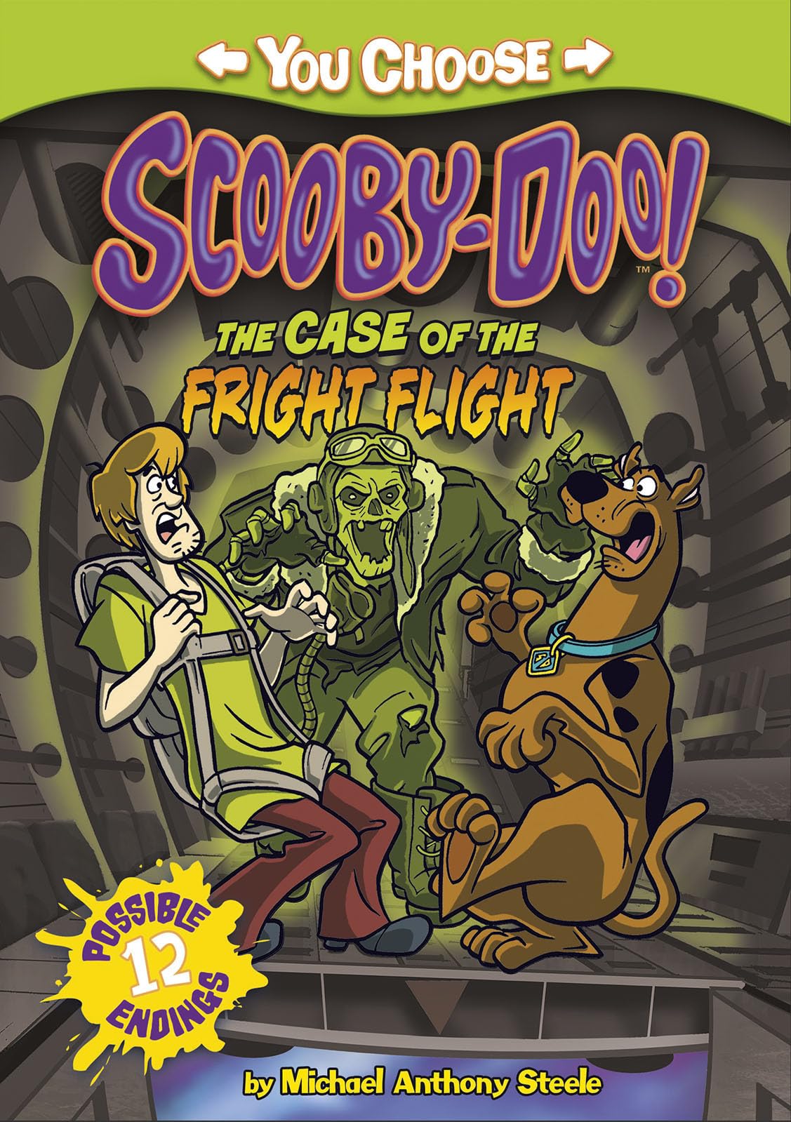 The Case of the Fright Flight Steele, Michael Anthony and Neely, Scott